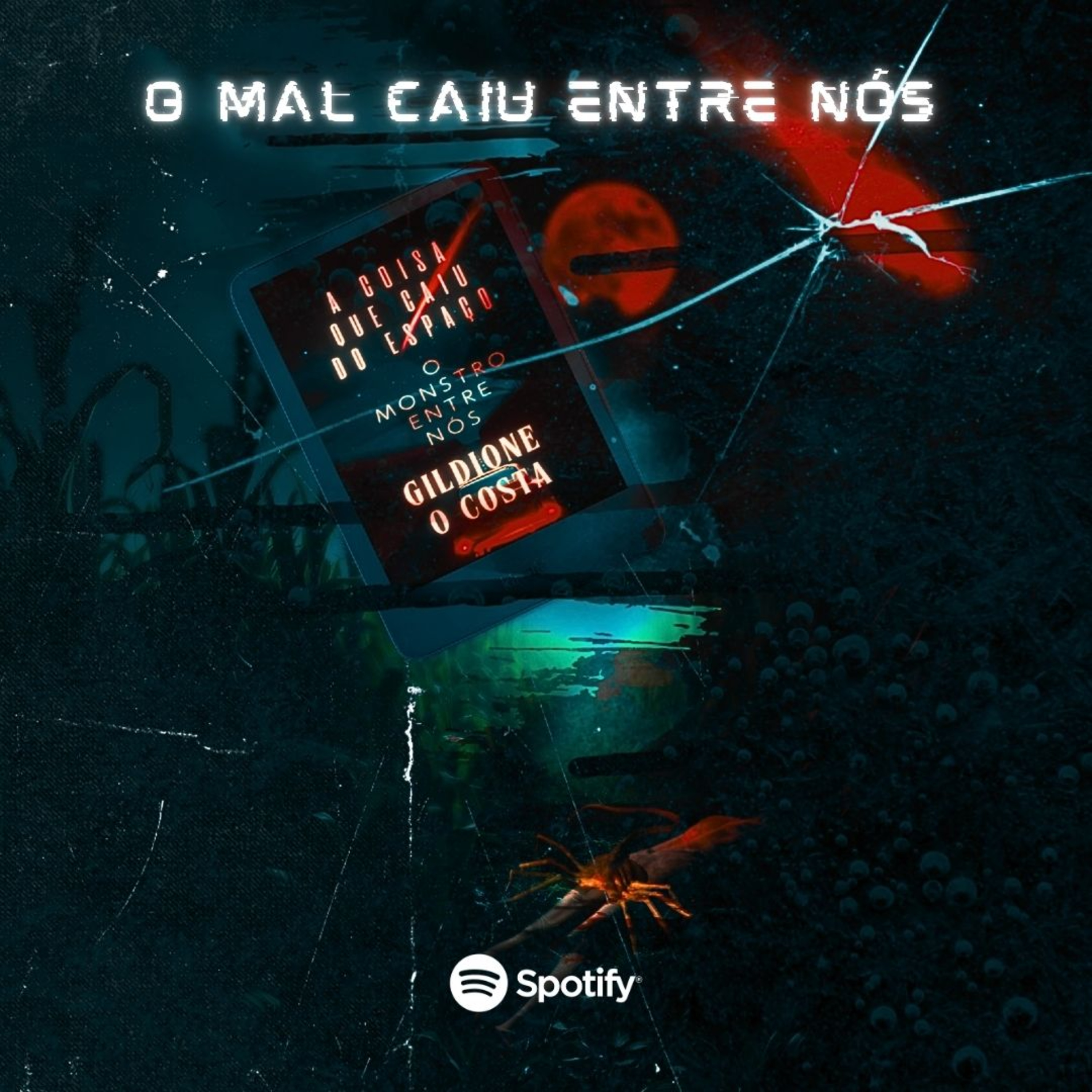 A Coisa que caiu do espaço | Gildione O. Costa | Halloween do A Breve História  episode artwork