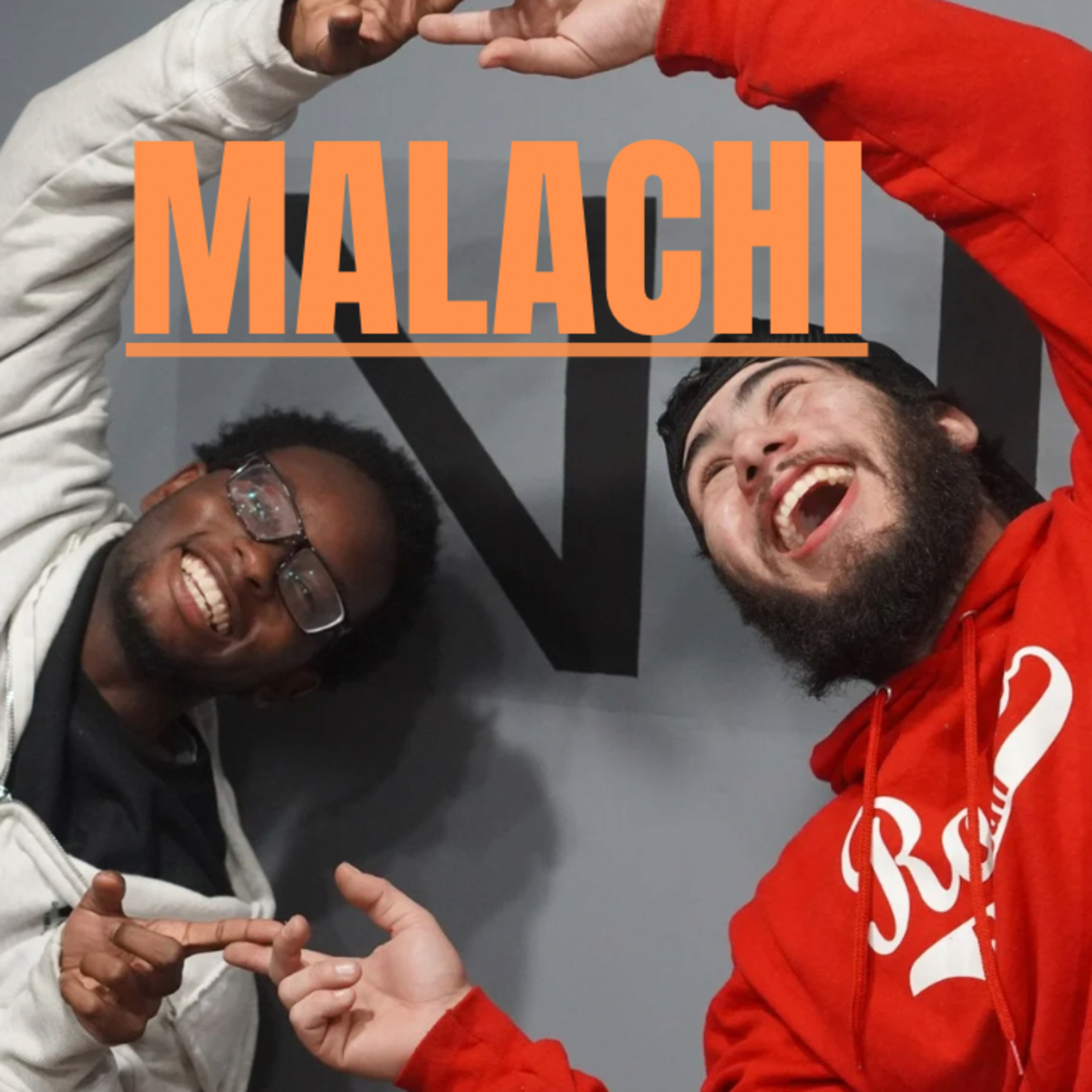 #71 Malachi - Hip Hop’s Catalyst, Belief from Dad, Living with LaRussell, Vision for Merced CA episode artwork