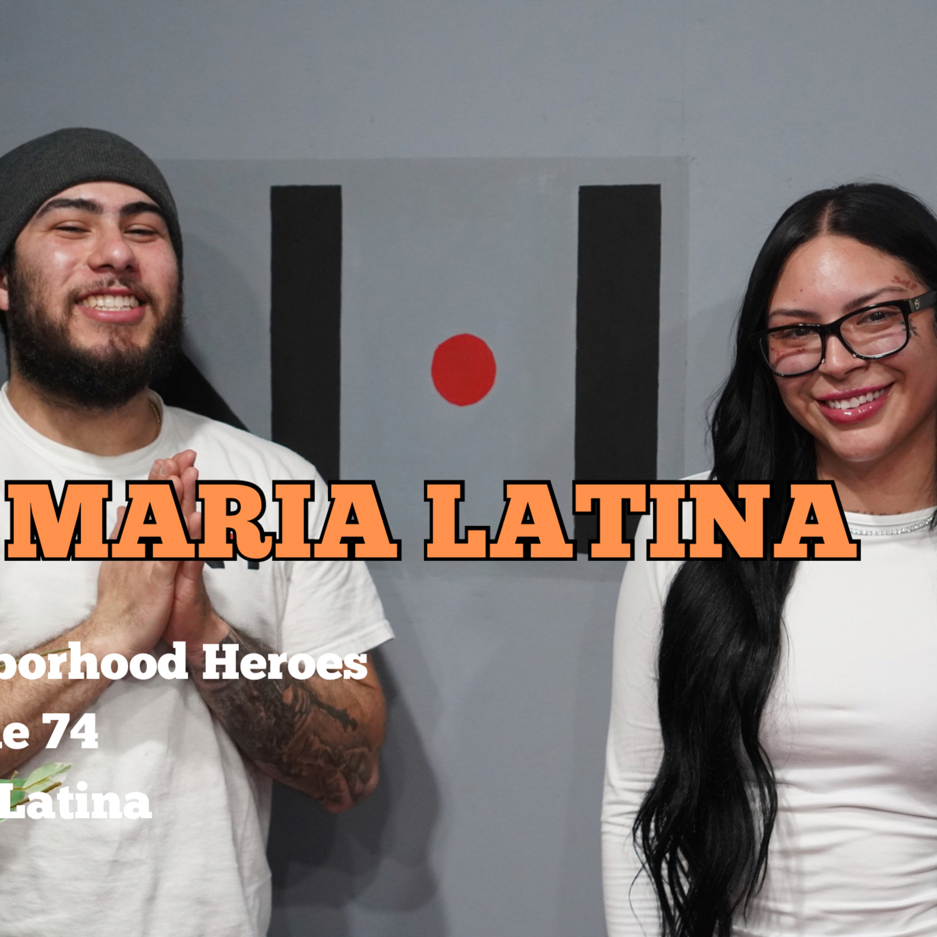 #74 Maria Latina - YouTuber, Becoming an Amputee, “It is what it is” episode artwork