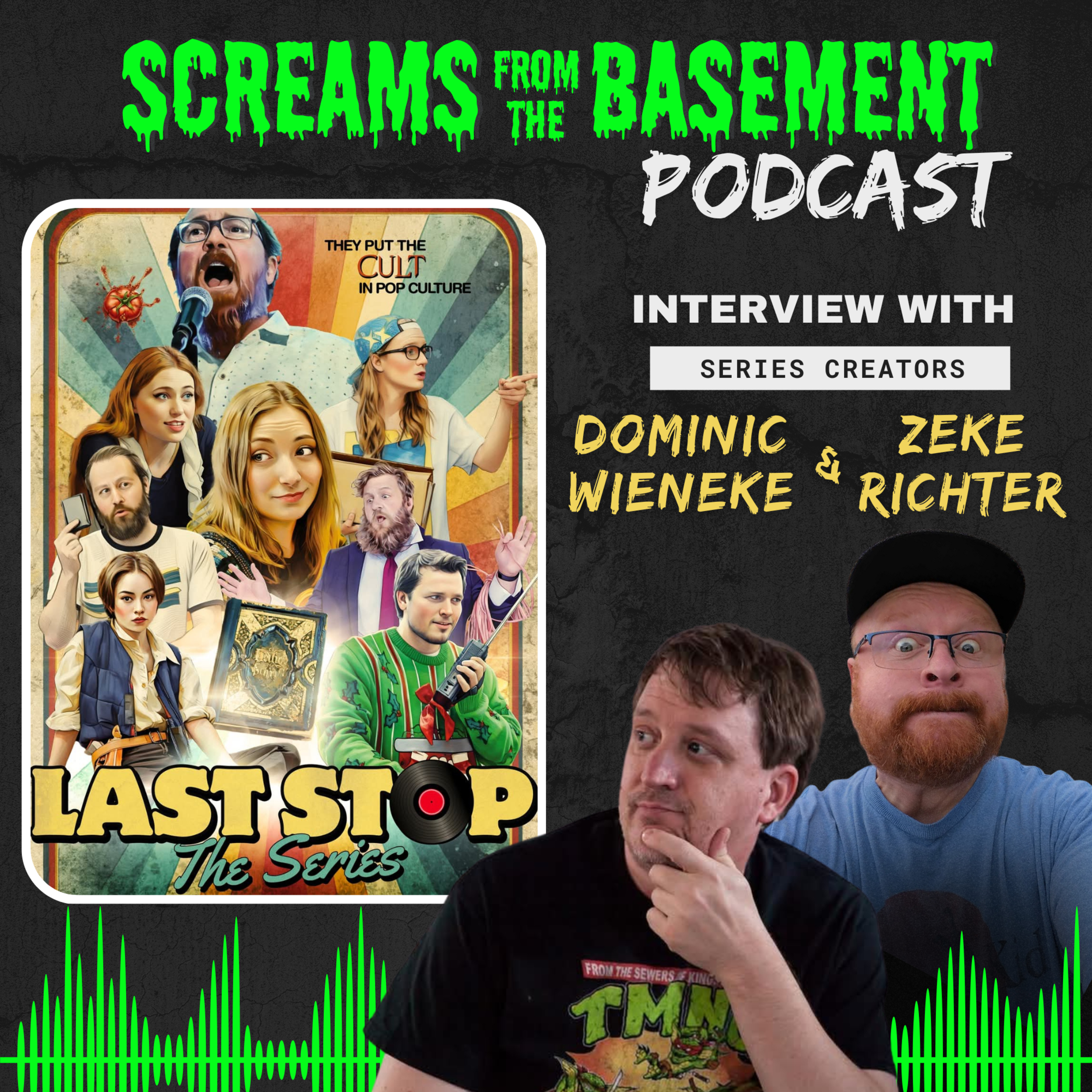 Last Stop: The Series INTERVIEW with Dominic Wieneke and Zeke Ritcher episode artwork