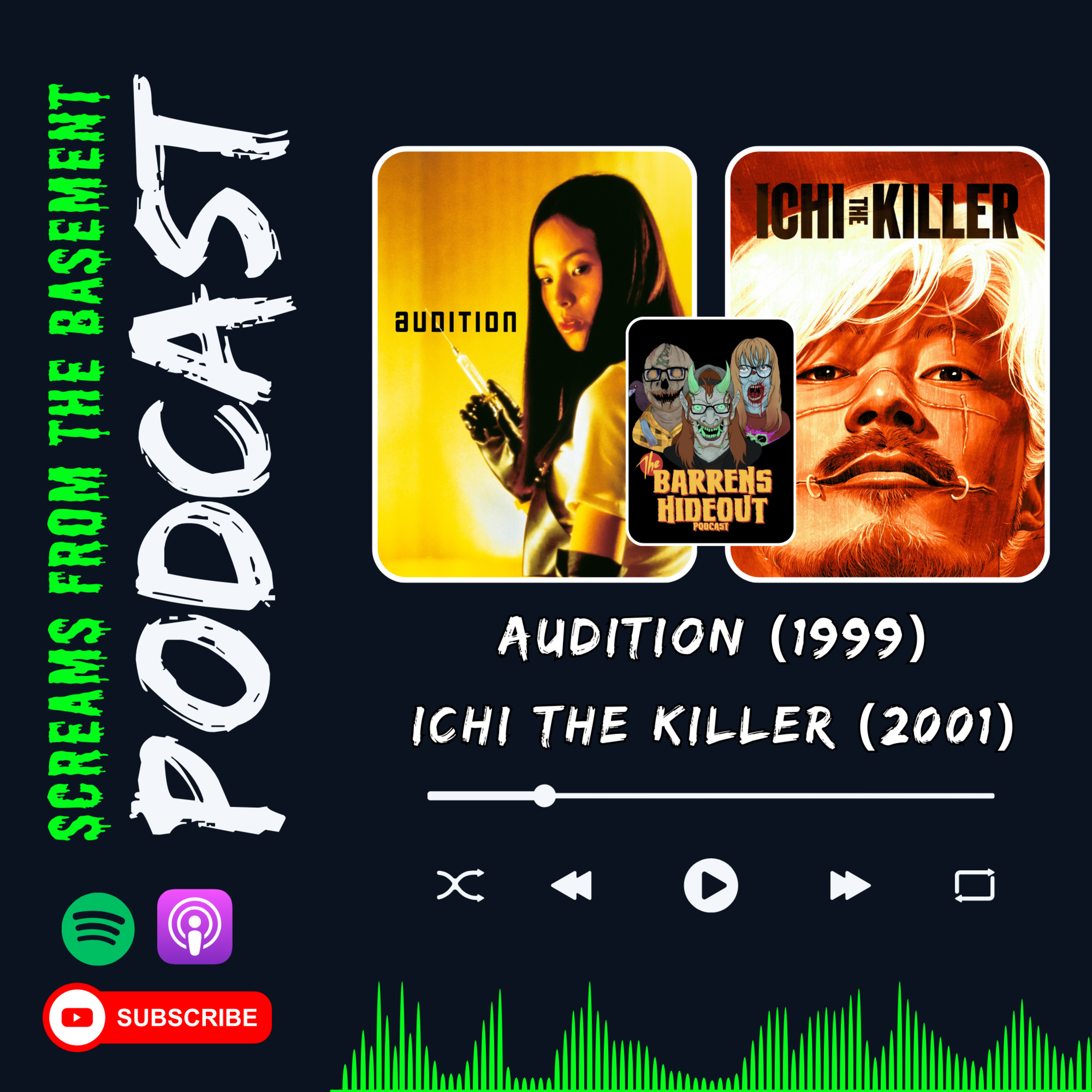 Audition (1999) & Ichi the Killer (2001) feat. The Barrens Hideout Podcast episode artwork
