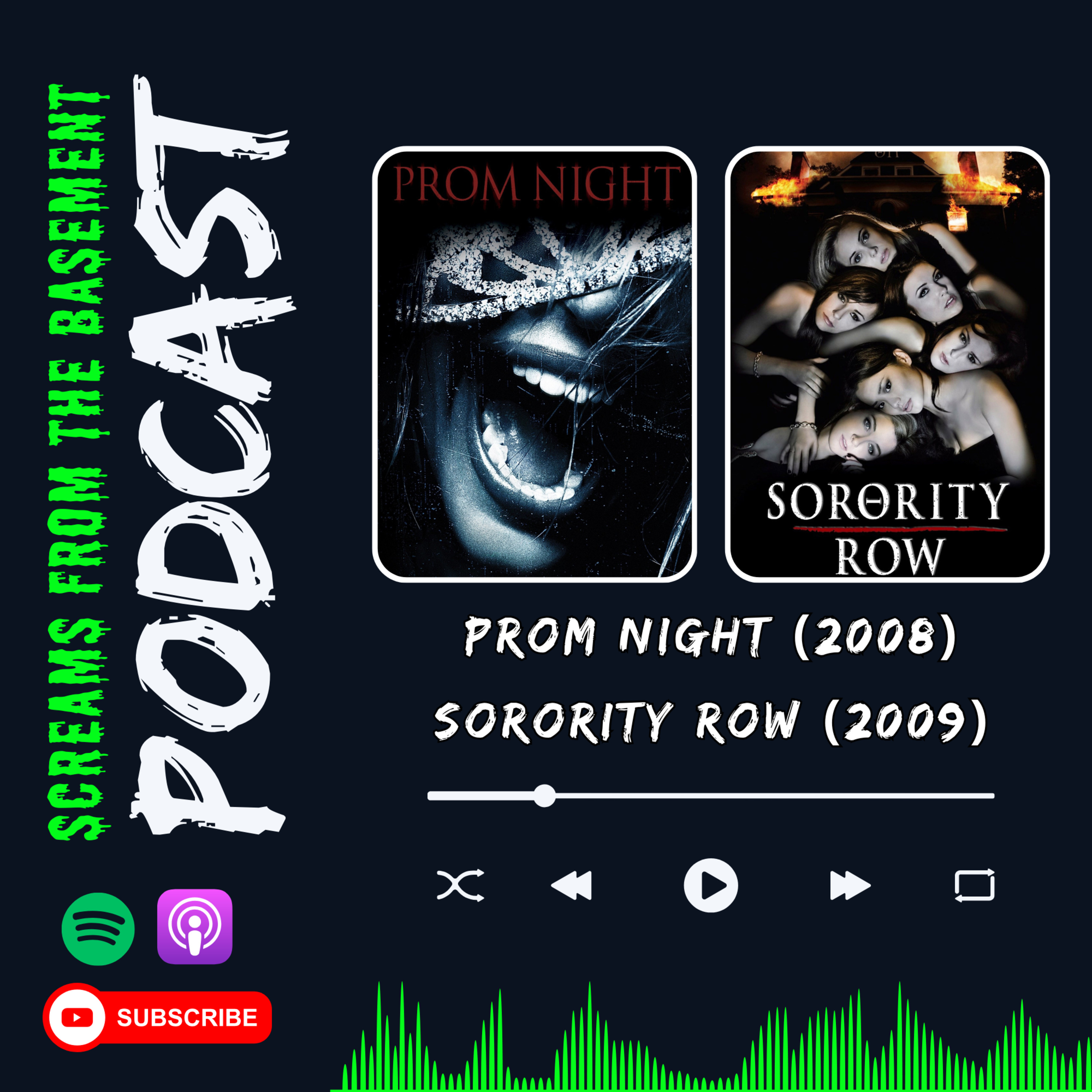 Prom Night (2008) & Sorority Row (2009) episode artwork