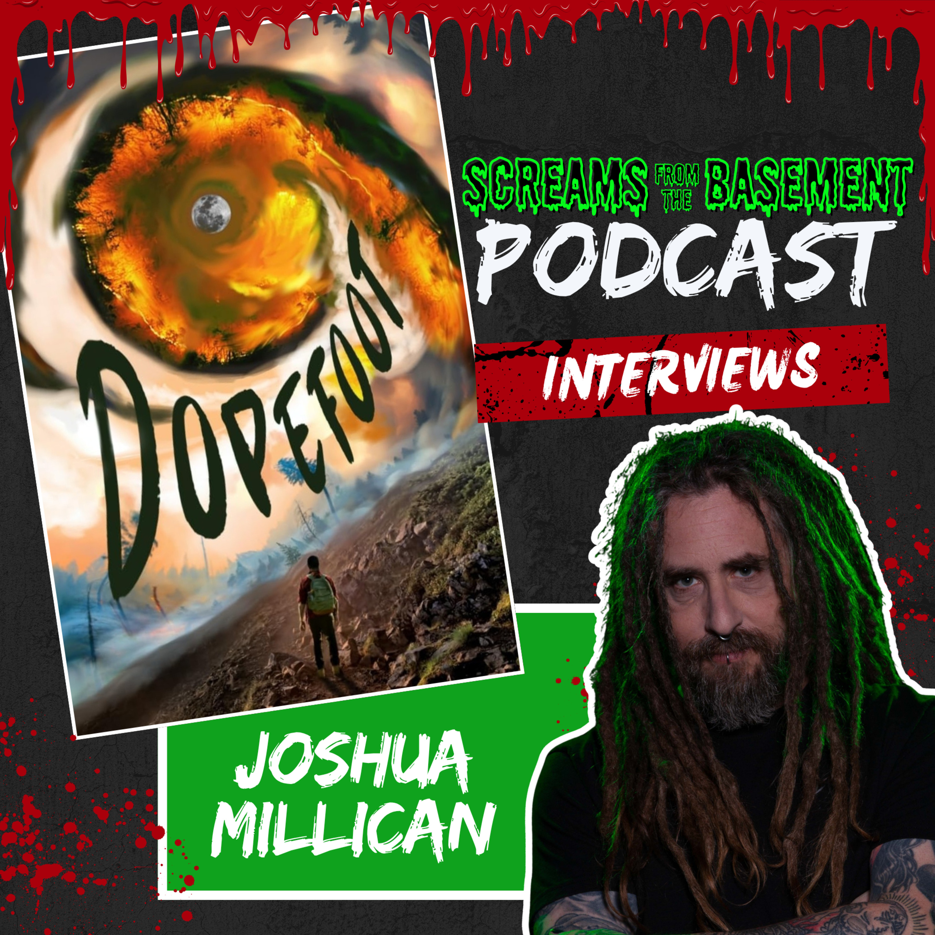 Joshua Millican INTERVIEW Author "Dopefoot" episode artwork