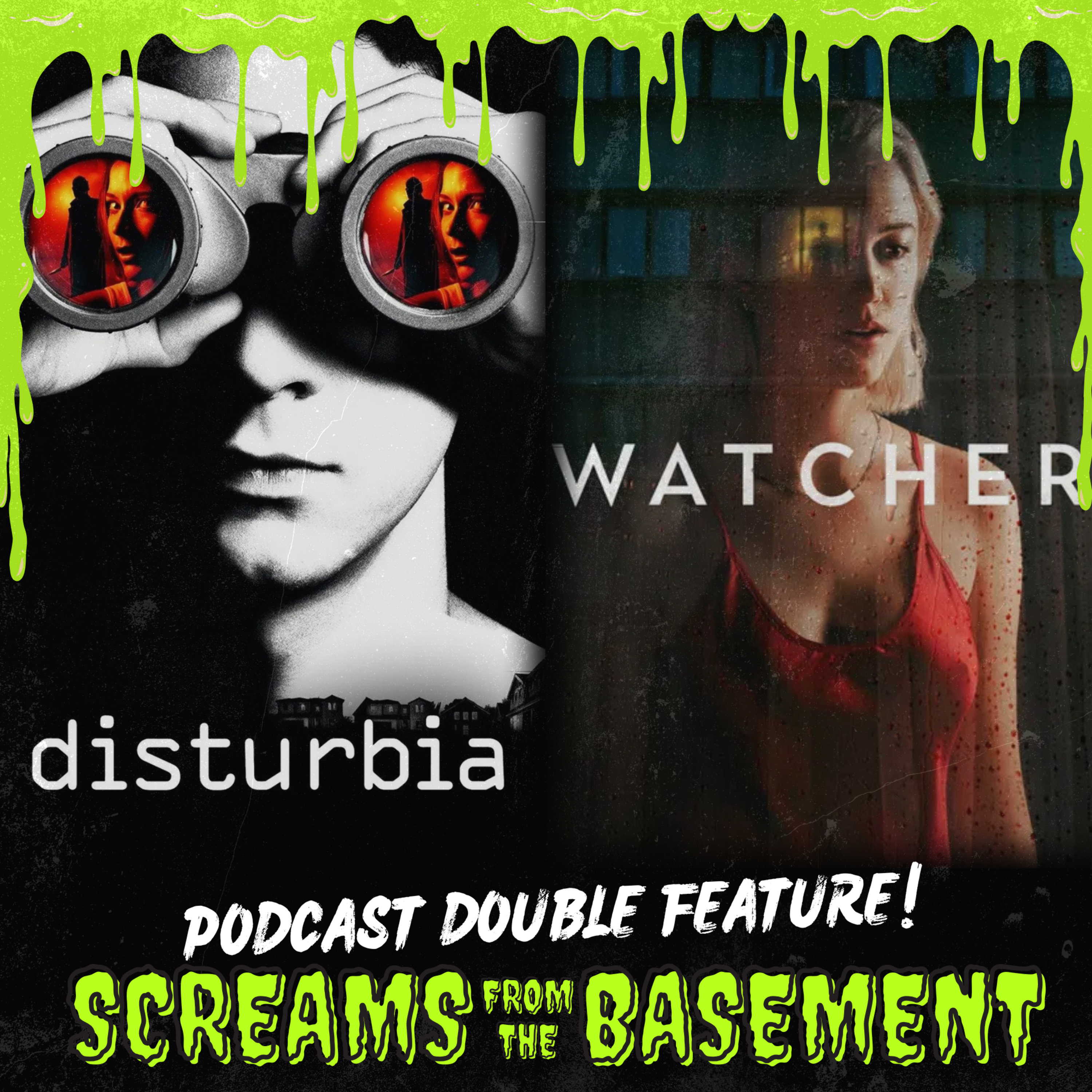 Disturbia (2007) & Watcher (2022) episode artwork