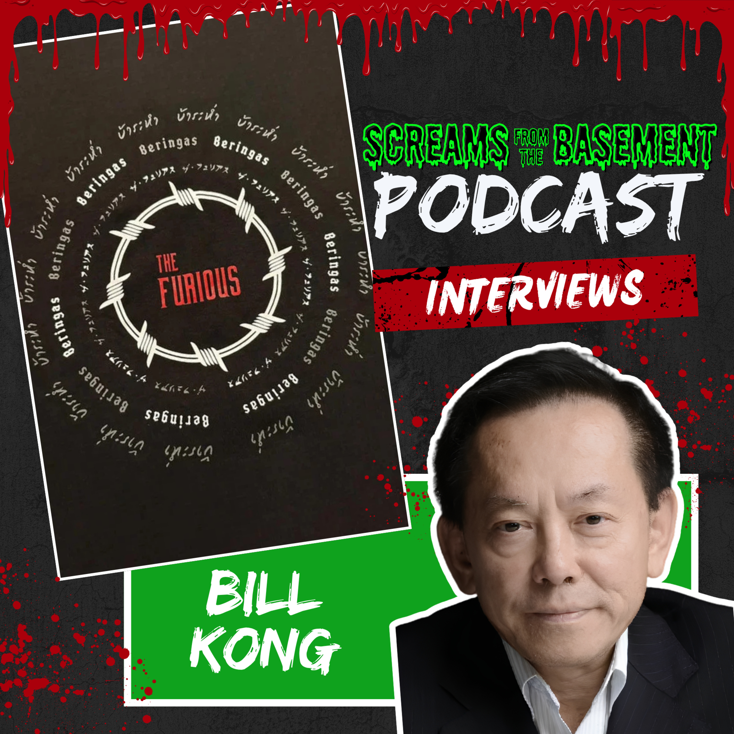 Bill Kong INTERVIEW The Furious episode artwork