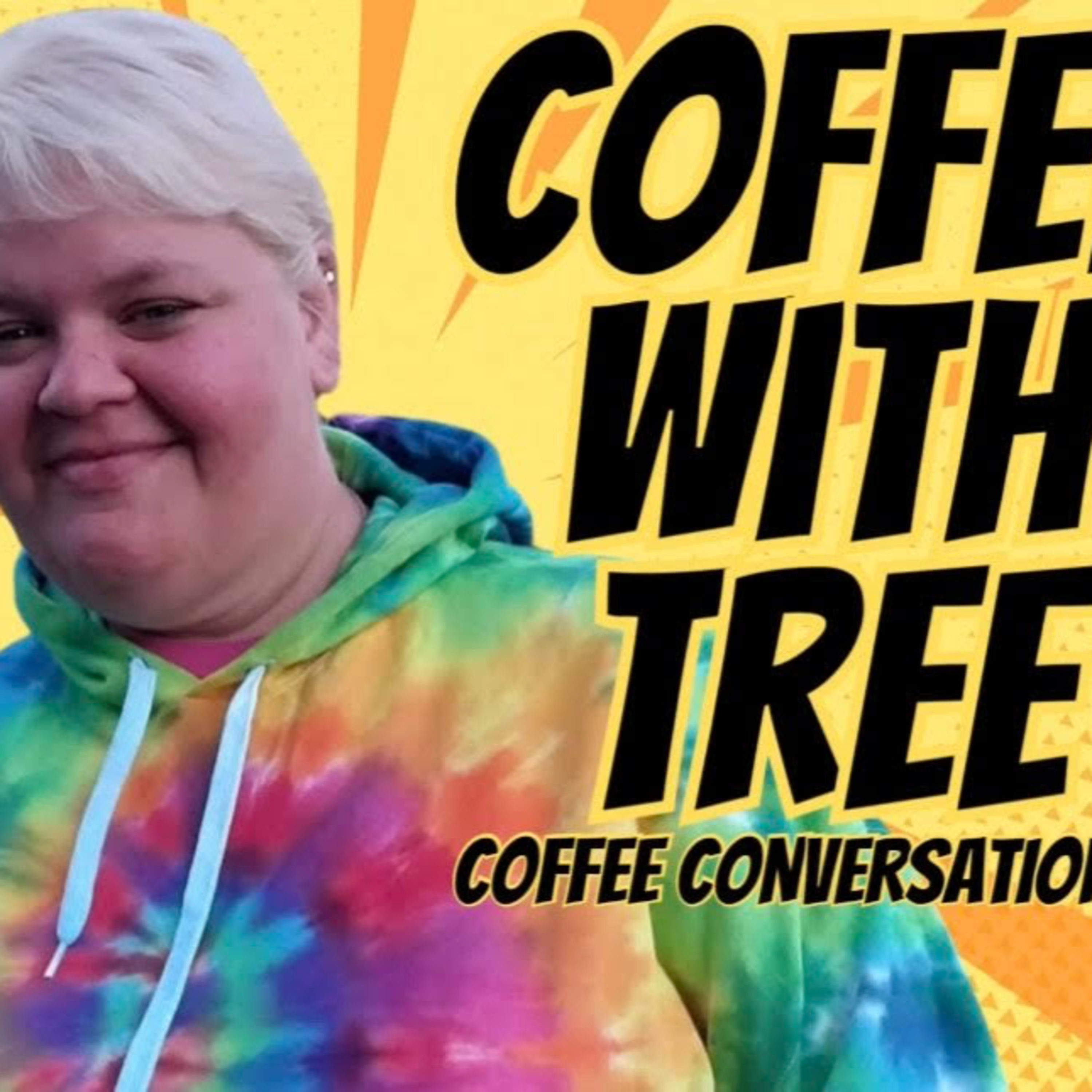 Coffee w/ Tree 9/22/25 episode artwork