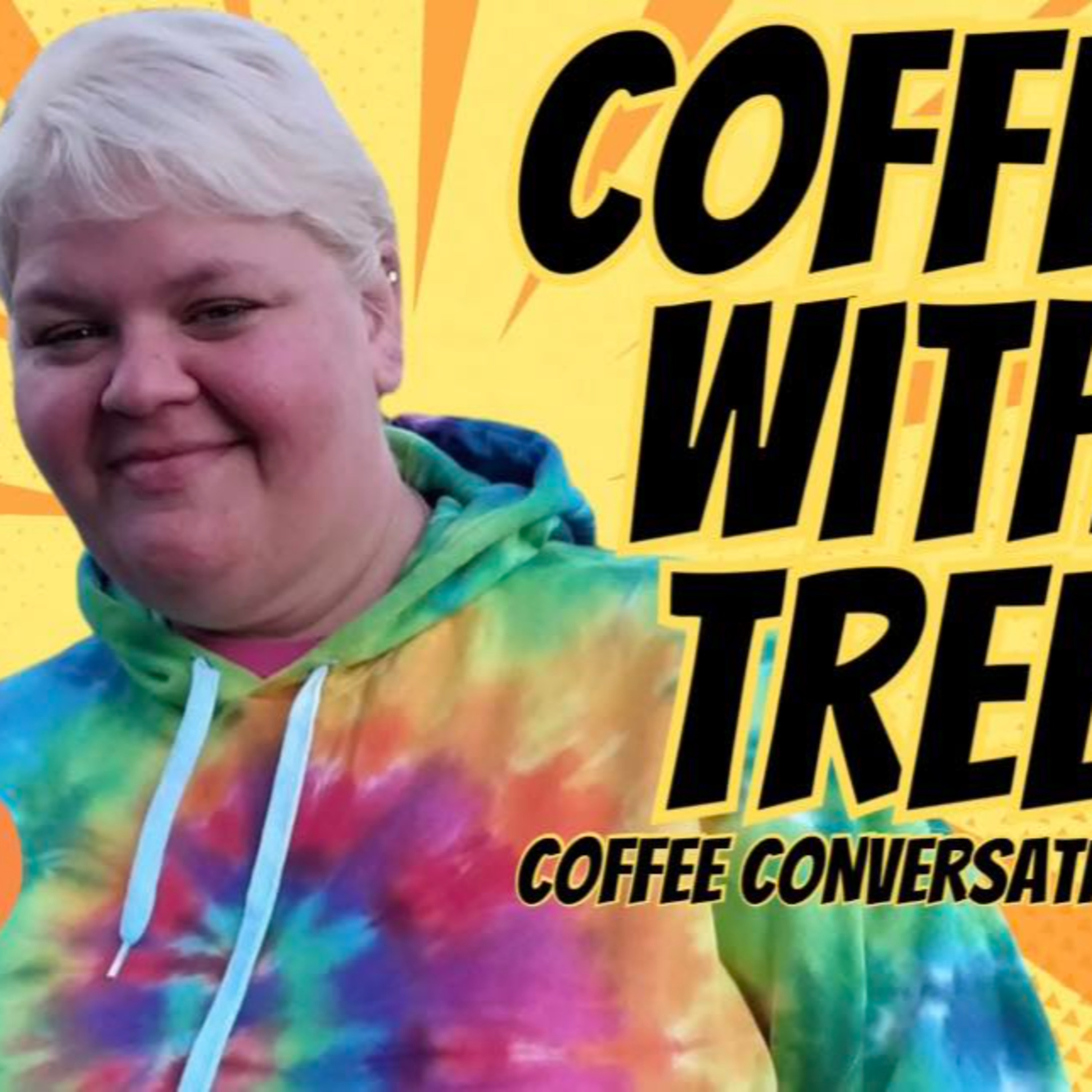 Coffee w/ Tree 3/29/26 episode artwork