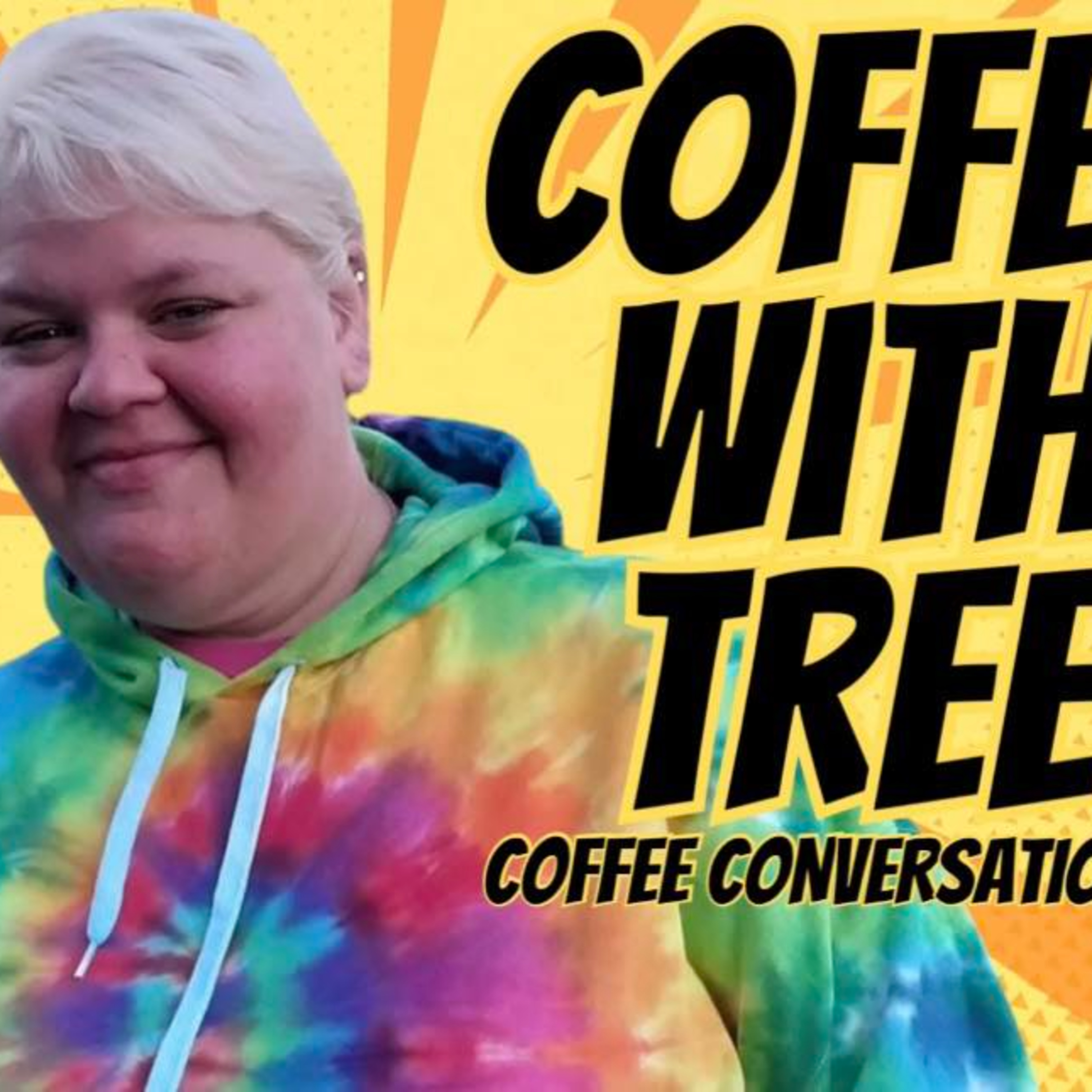 Coffee w/ Tree 5/10/26 episode artwork