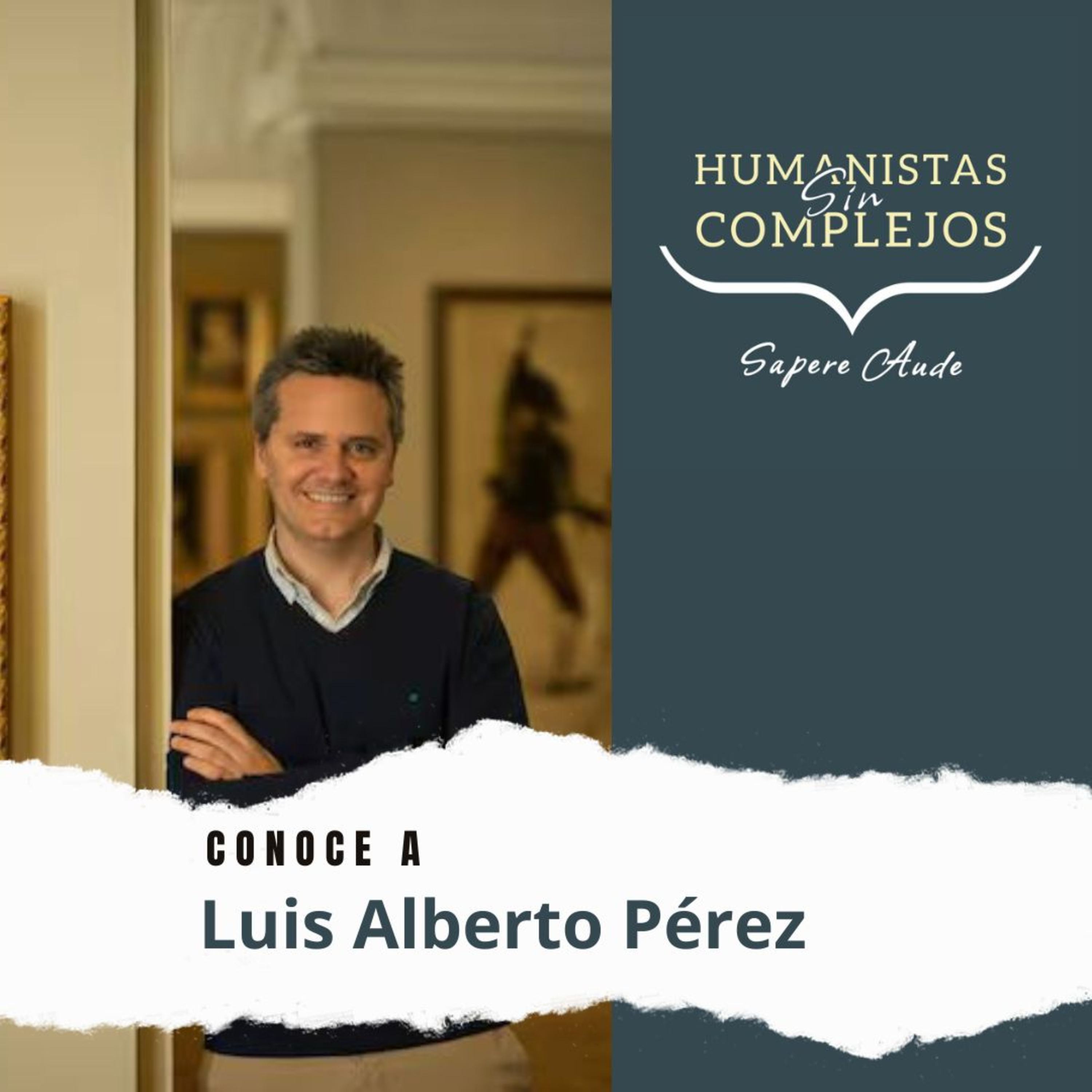 El joven Sorolla con Luis Alberto Pérez Velarde episode artwork