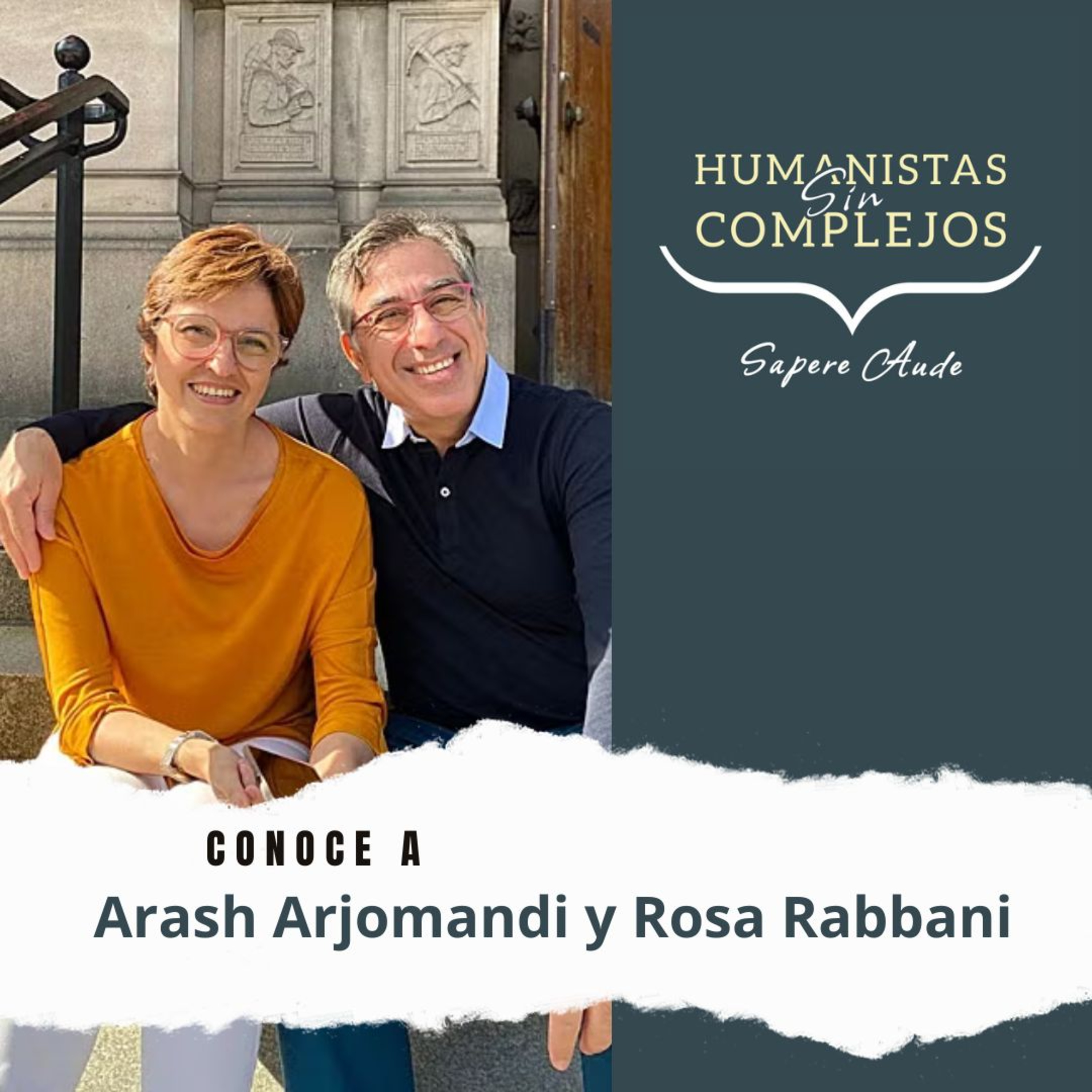 ¿Efímeros o inmortales? con Arash Arjomandi y Rosa Rabbani episode artwork