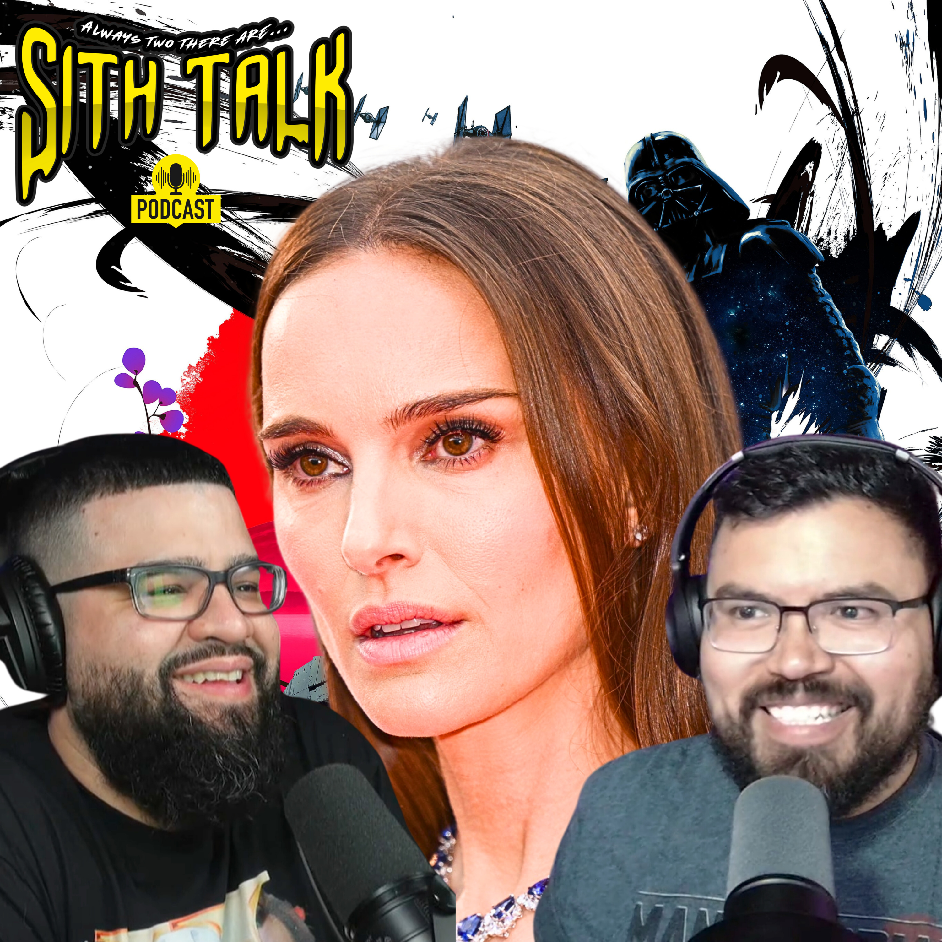 Sith Talk Podcast - Always Two There Are...