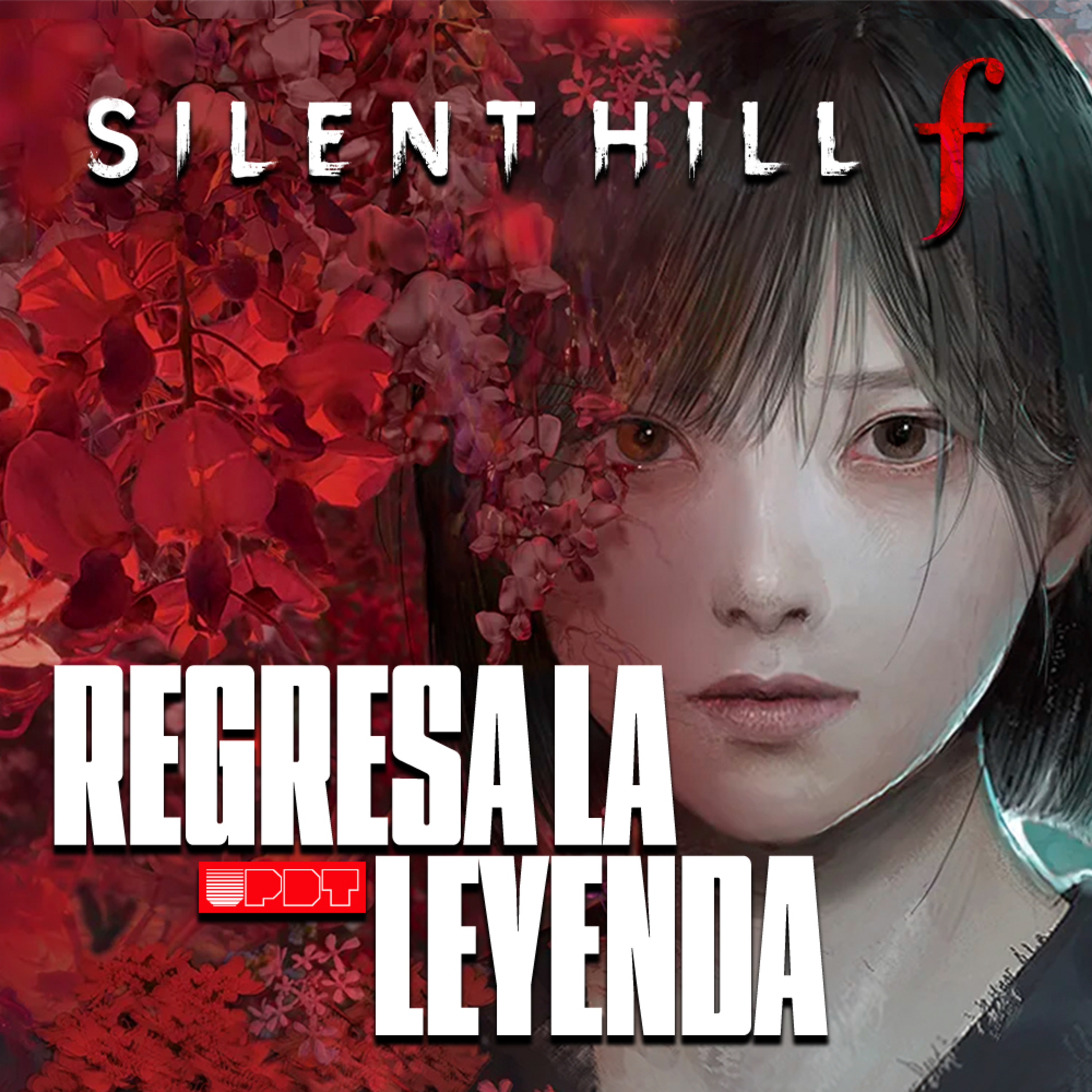 SILLENT HILL f es el regreso soñado de la saga (Ep. 323)