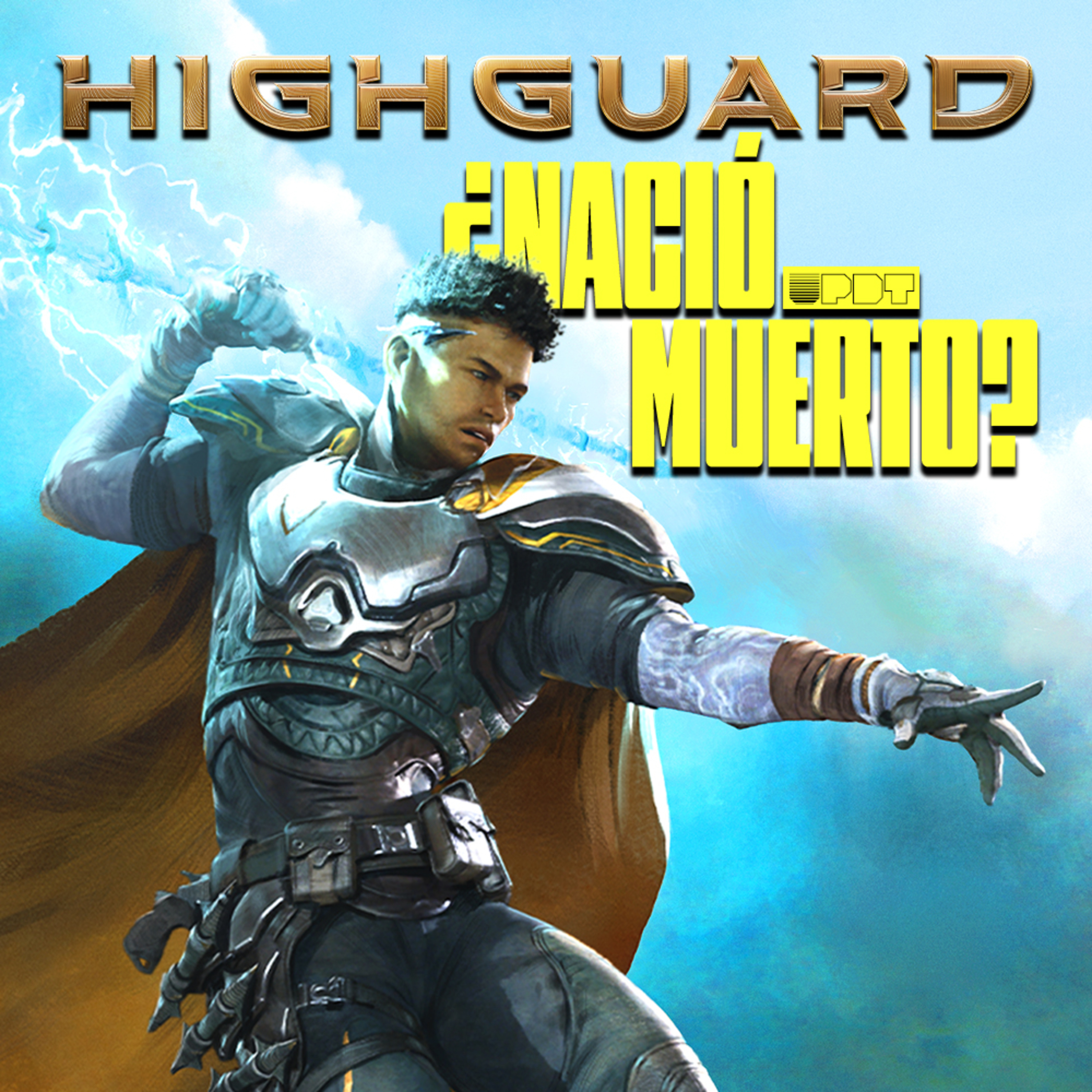 Highguard es tan mal juego? (Ep. 338)
