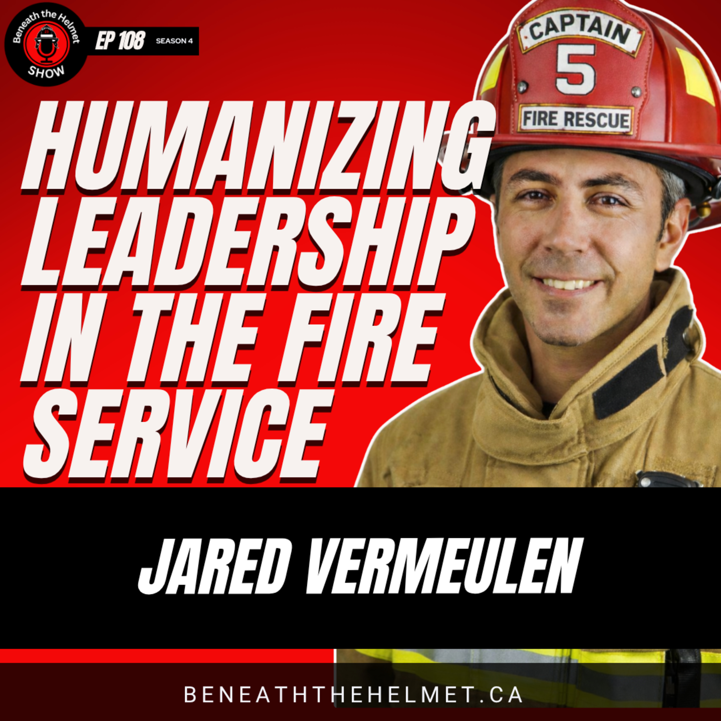 Humanizing Leadership in the Fire Service: Burnout, Culture, and Connection