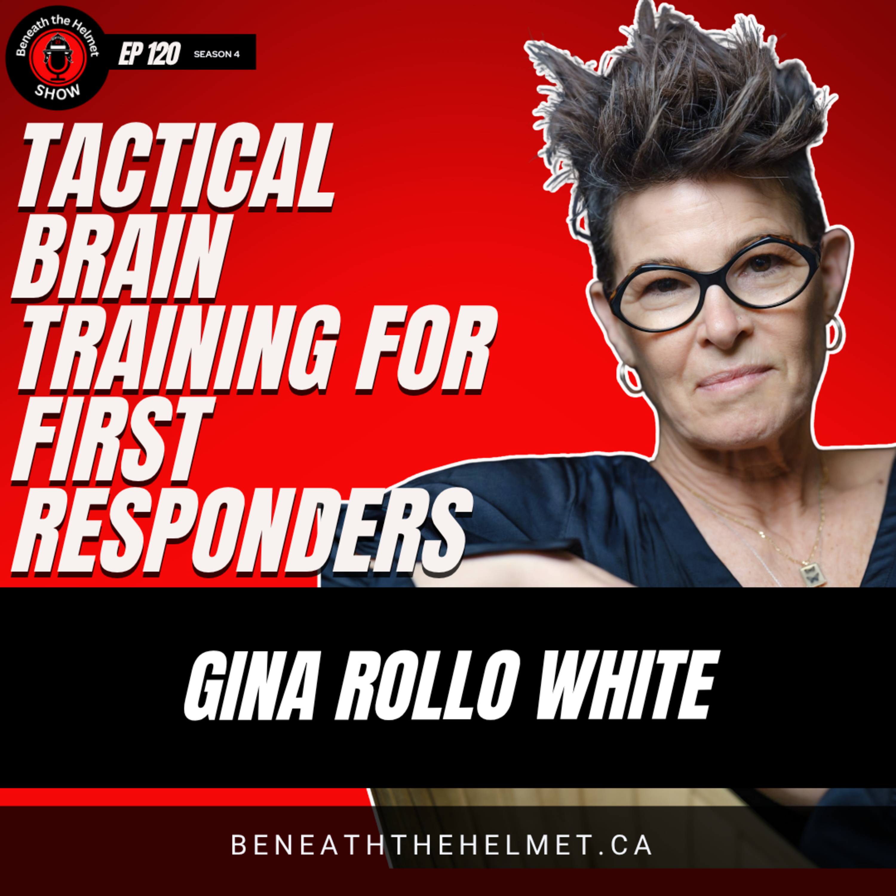 Tactical Brain Training for First Responders | Gina Rollo White