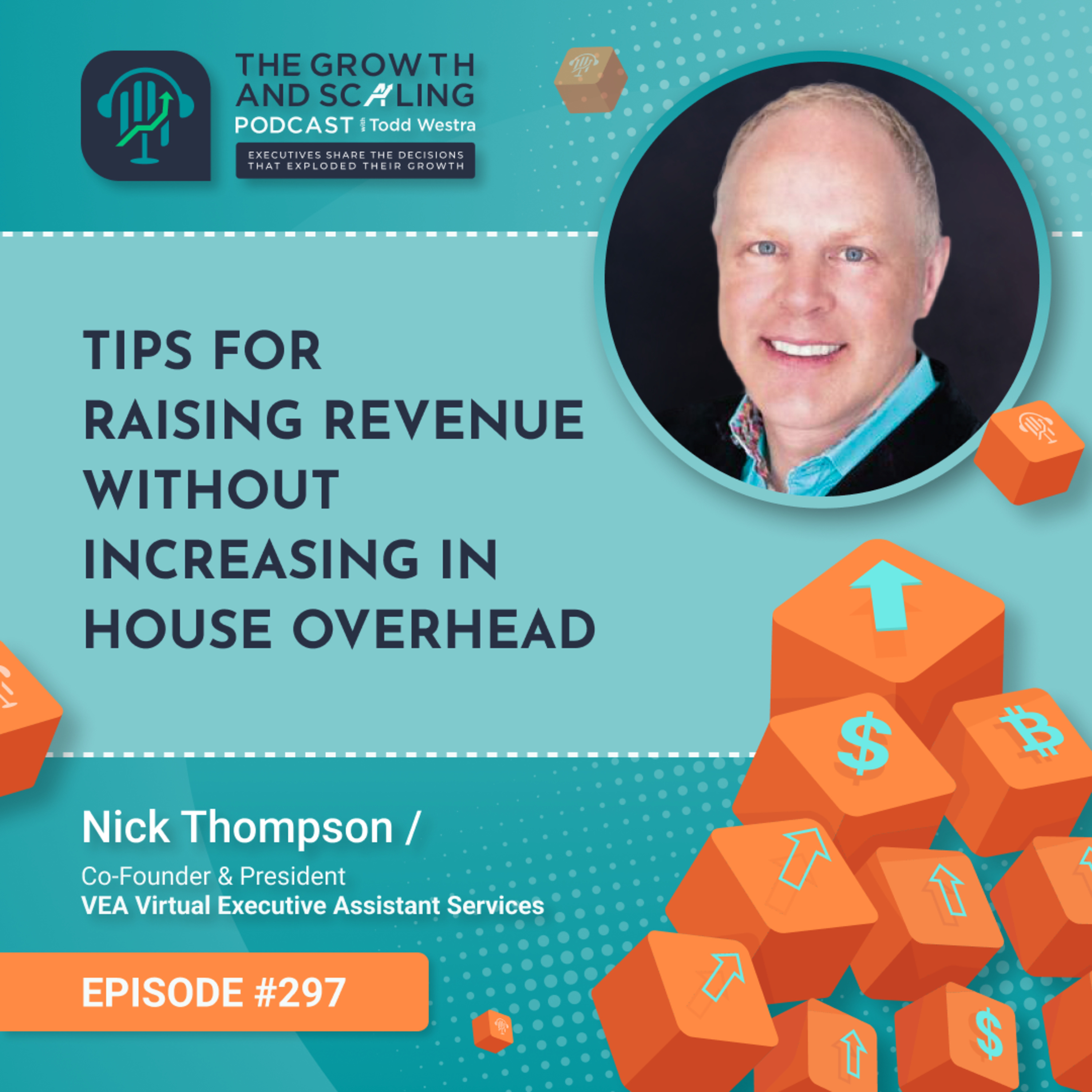 The Growth and Scaling Podcast with Todd Westra