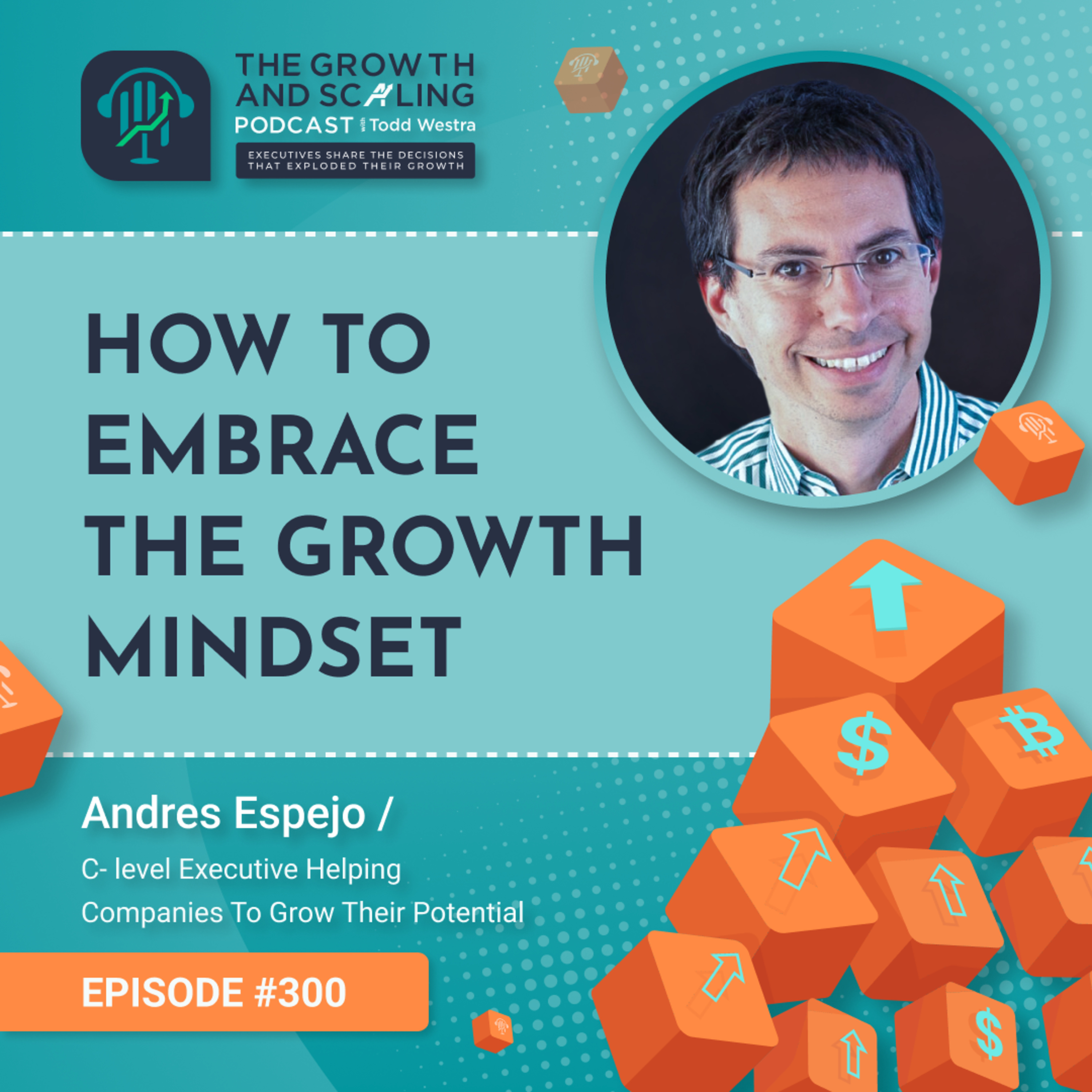 The Growth and Scaling Podcast with Todd Westra