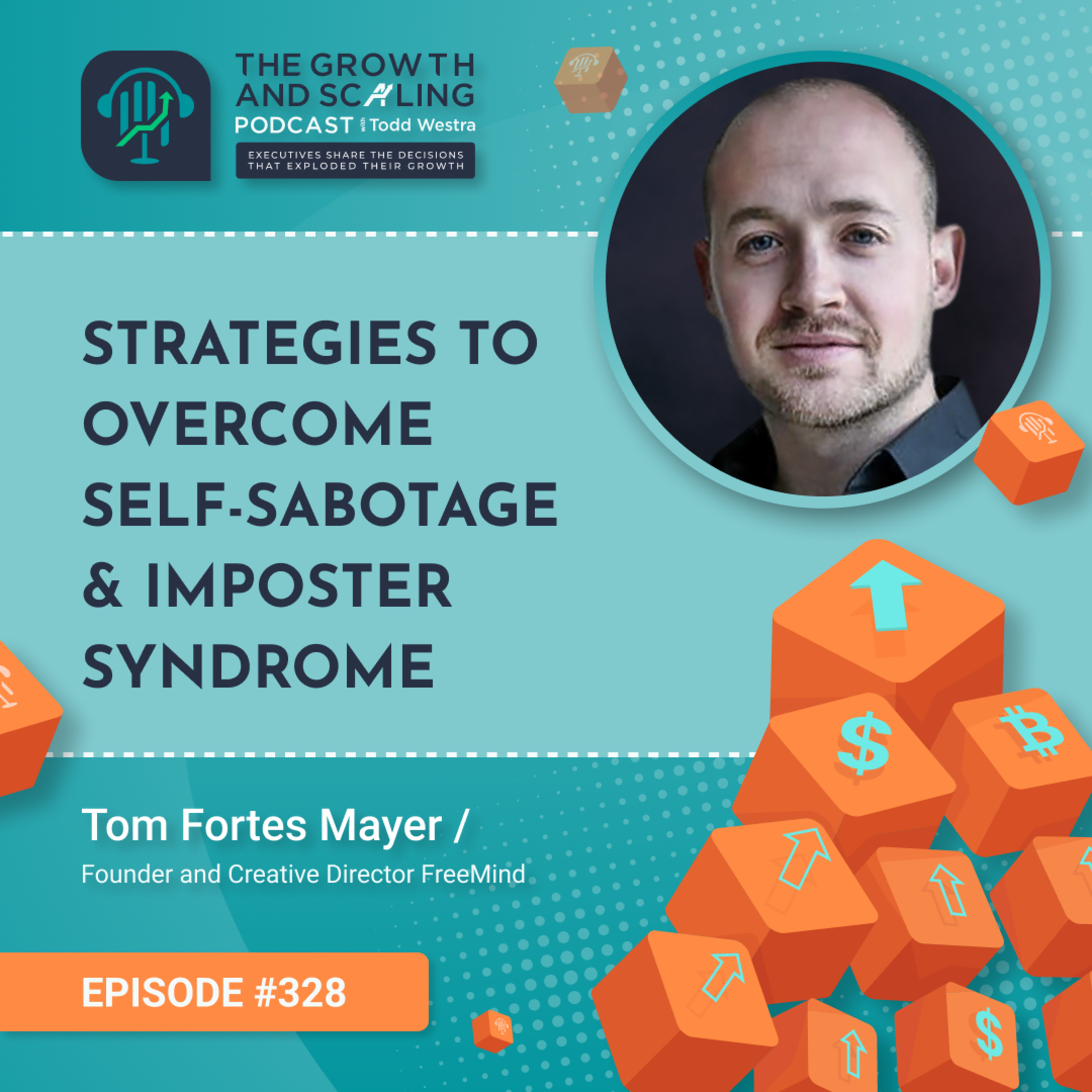 The Growth and Scaling Podcast with Todd Westra