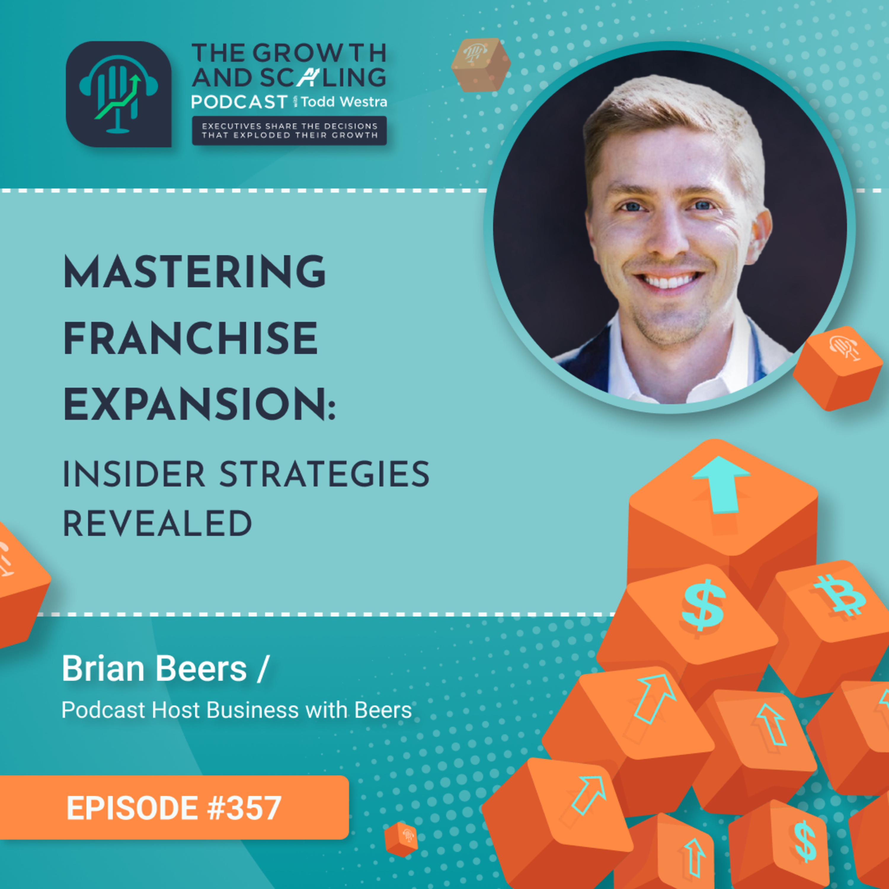 The Growth and Scaling Podcast with Todd Westra