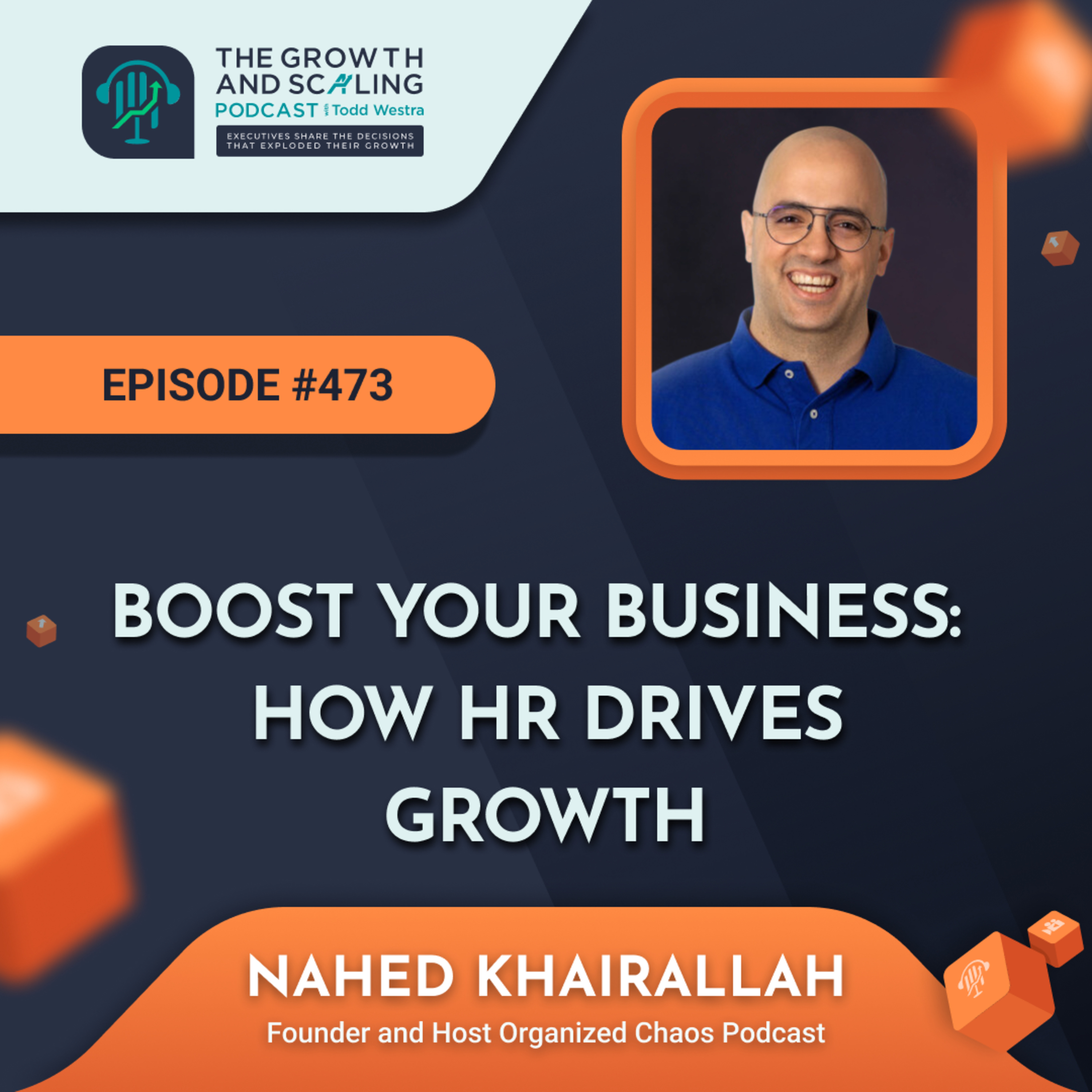 The Growth and Scaling Podcast with Todd Westra
