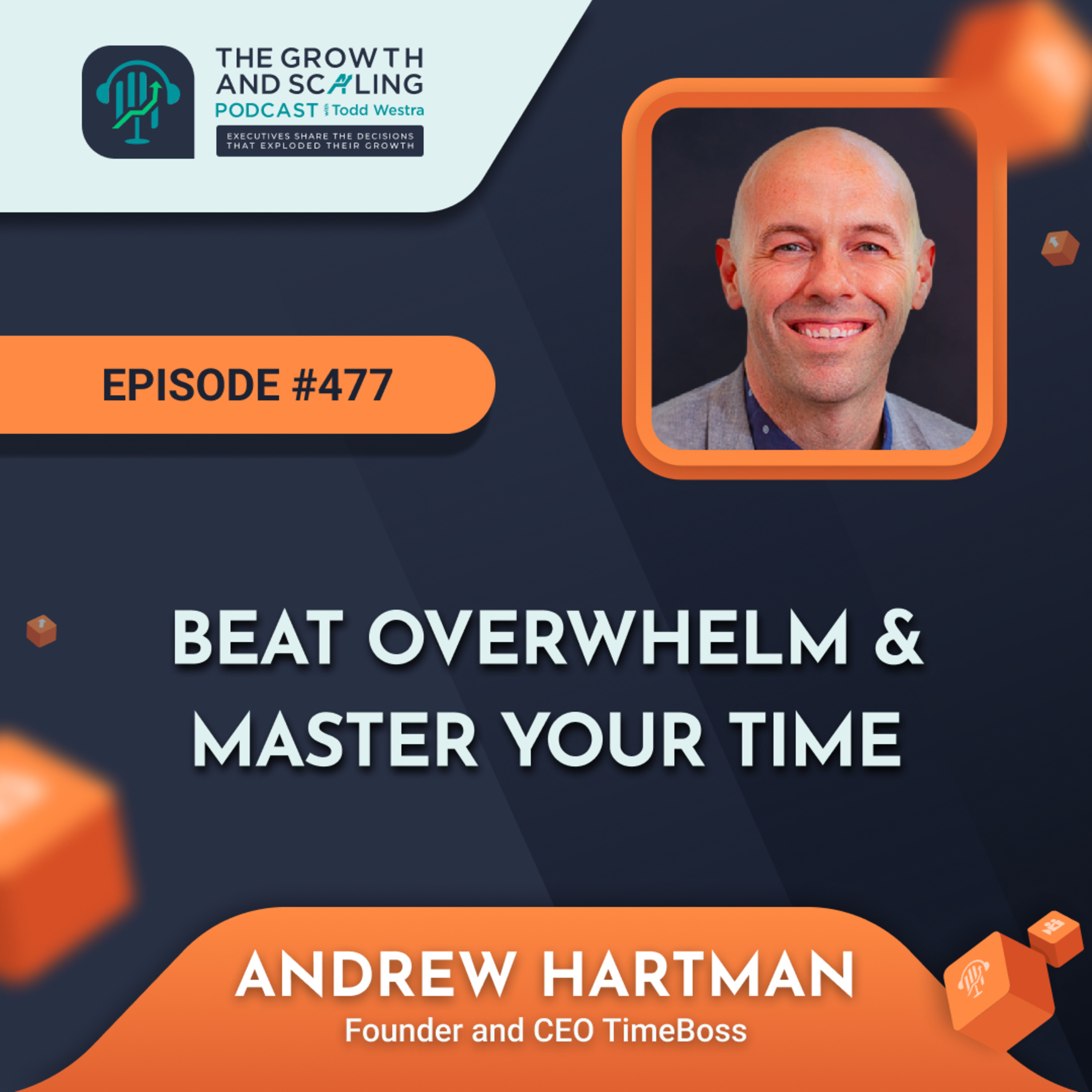 The Growth and Scaling Podcast with Todd Westra