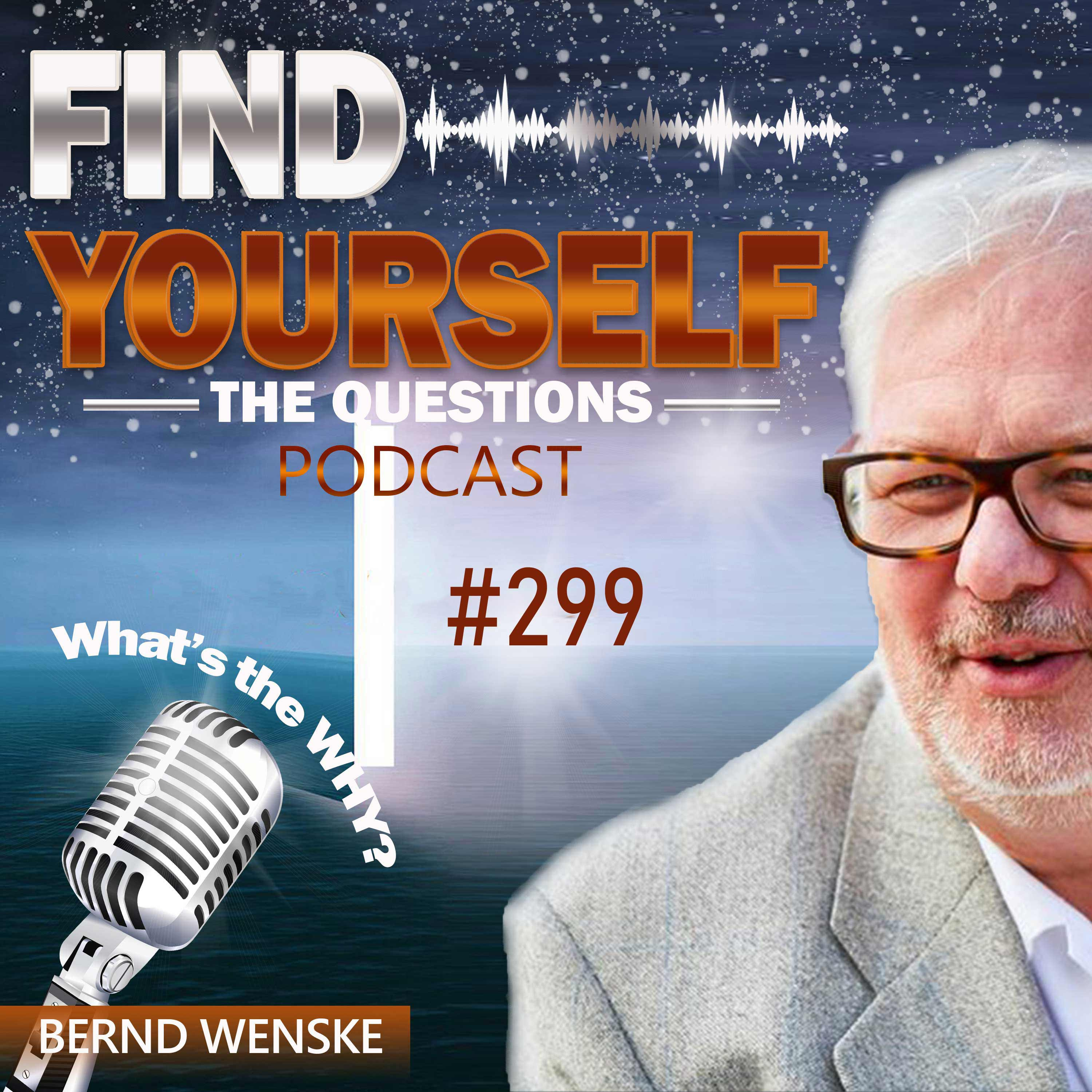 #299 FIND YOURSELF – the questions podcast | Personality