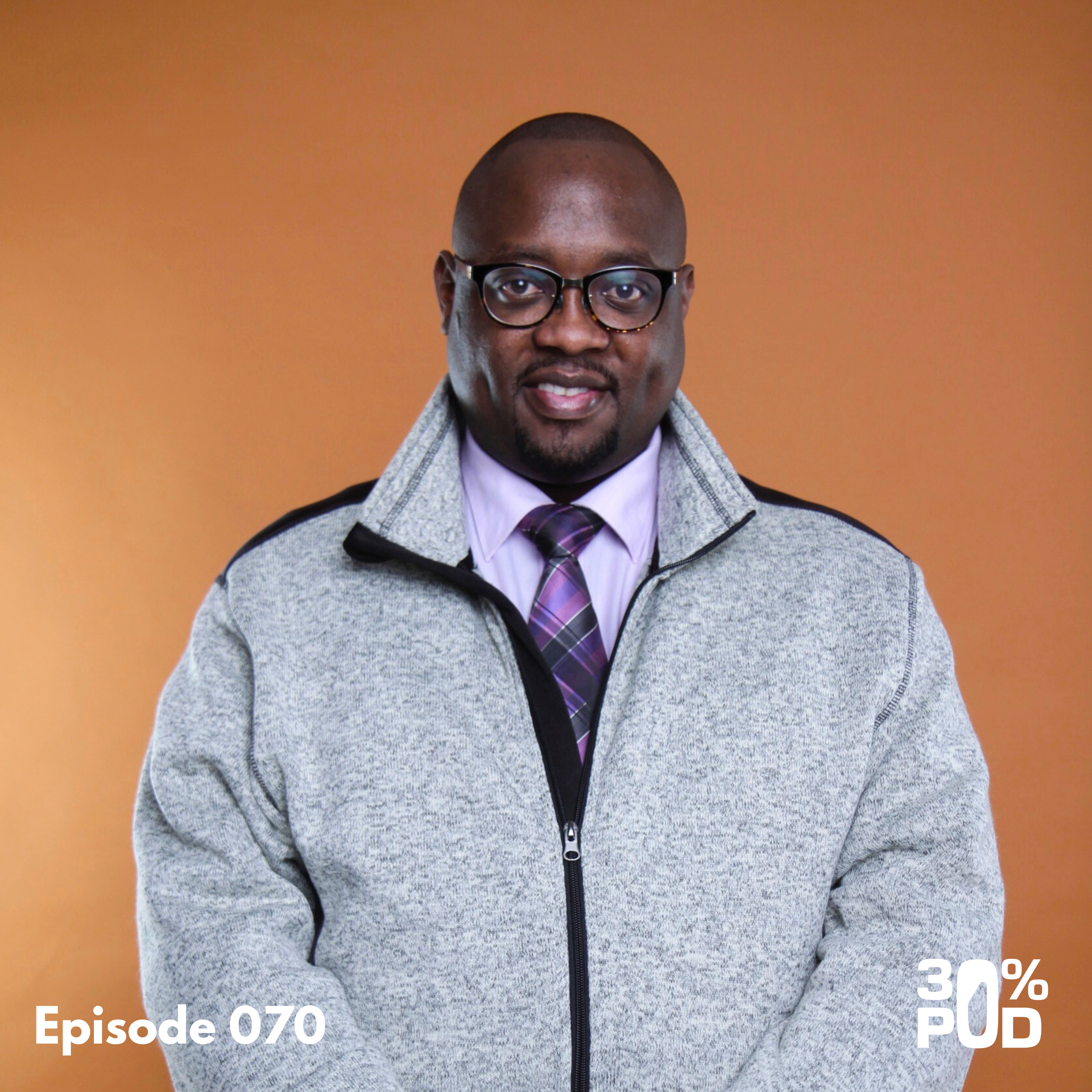 Episode 070 | Consistency is Key (with Bryan Chege) episode artwork