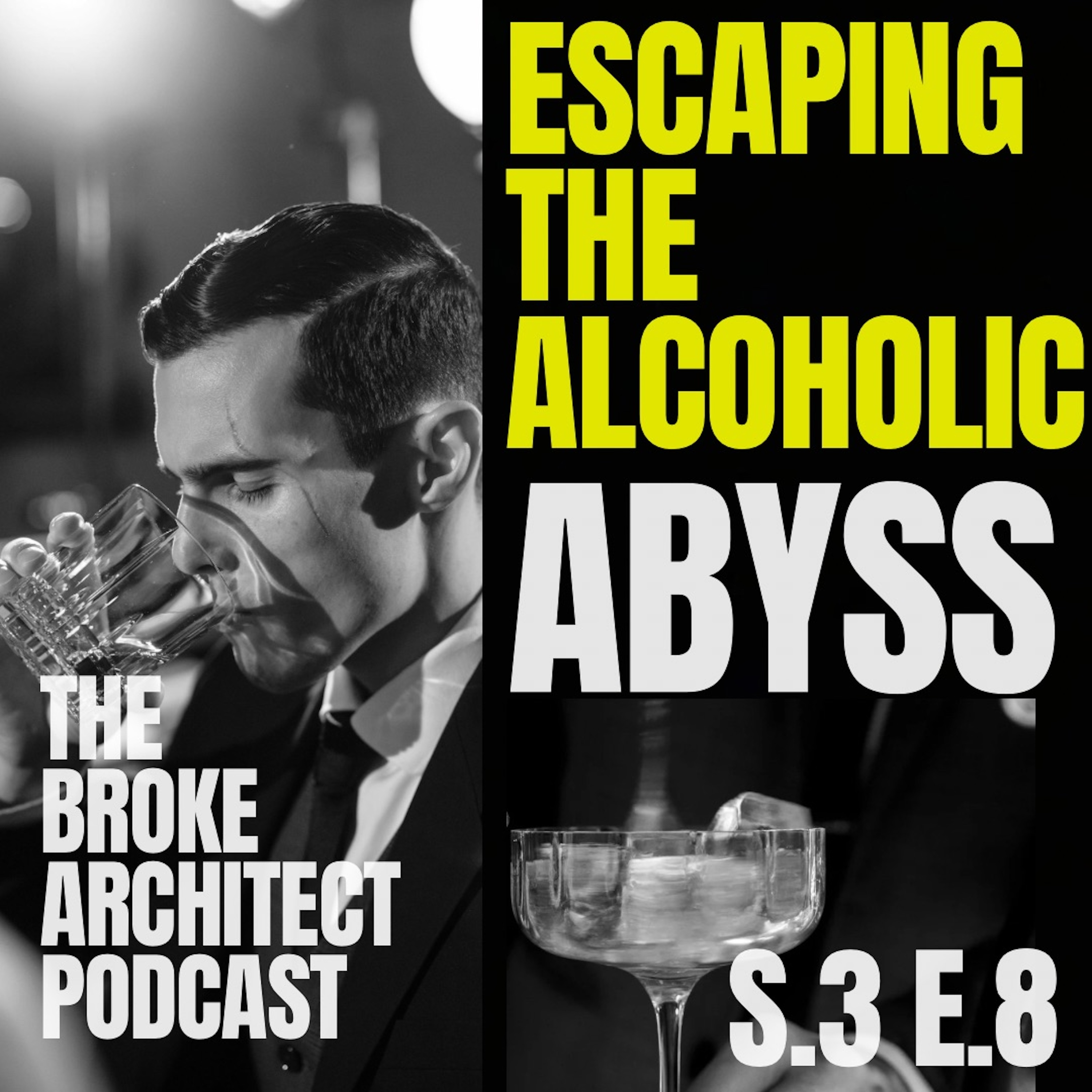 Escaping the ALCOHOLIC ABYSS