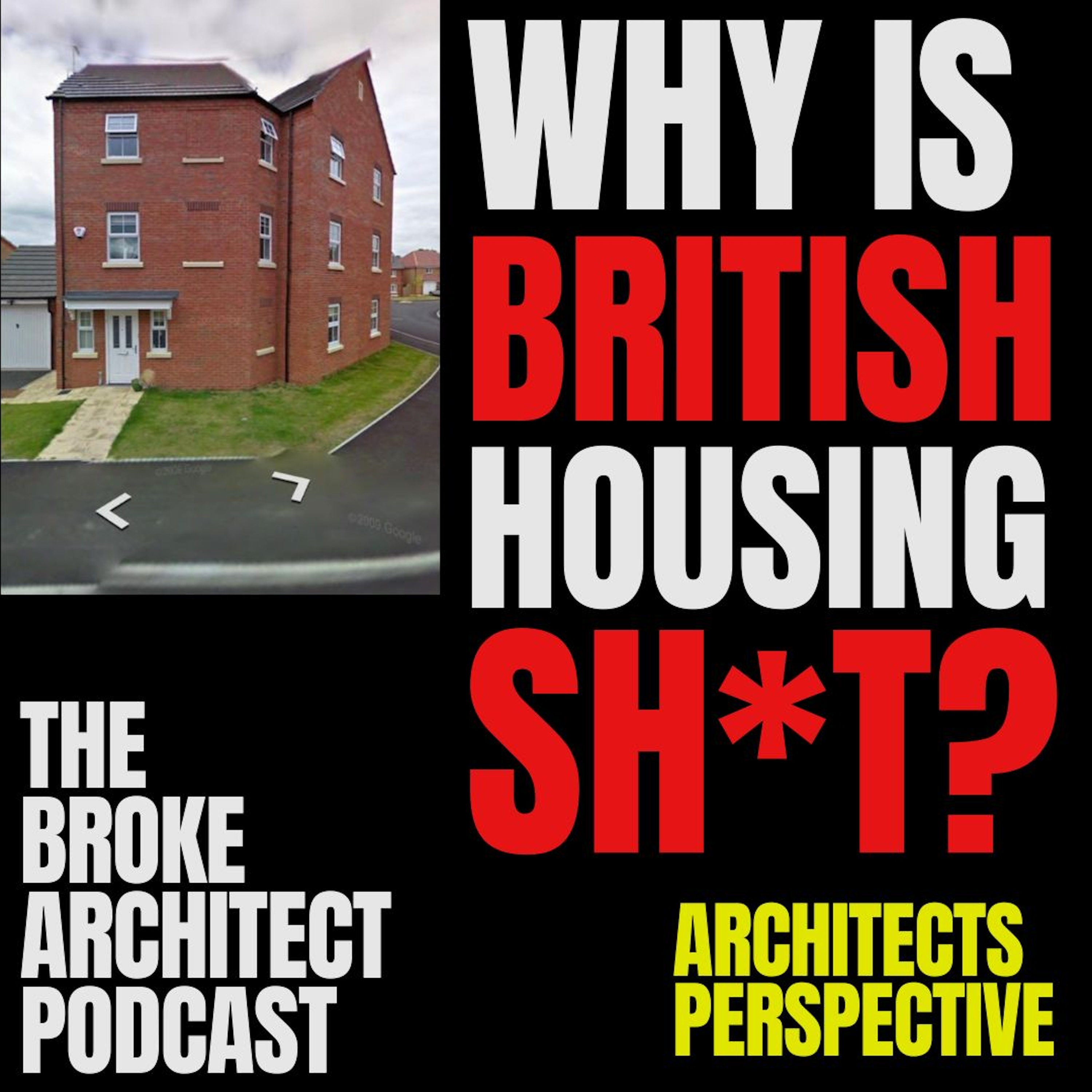 Why is British Housing SH*T? Architects Perspective.