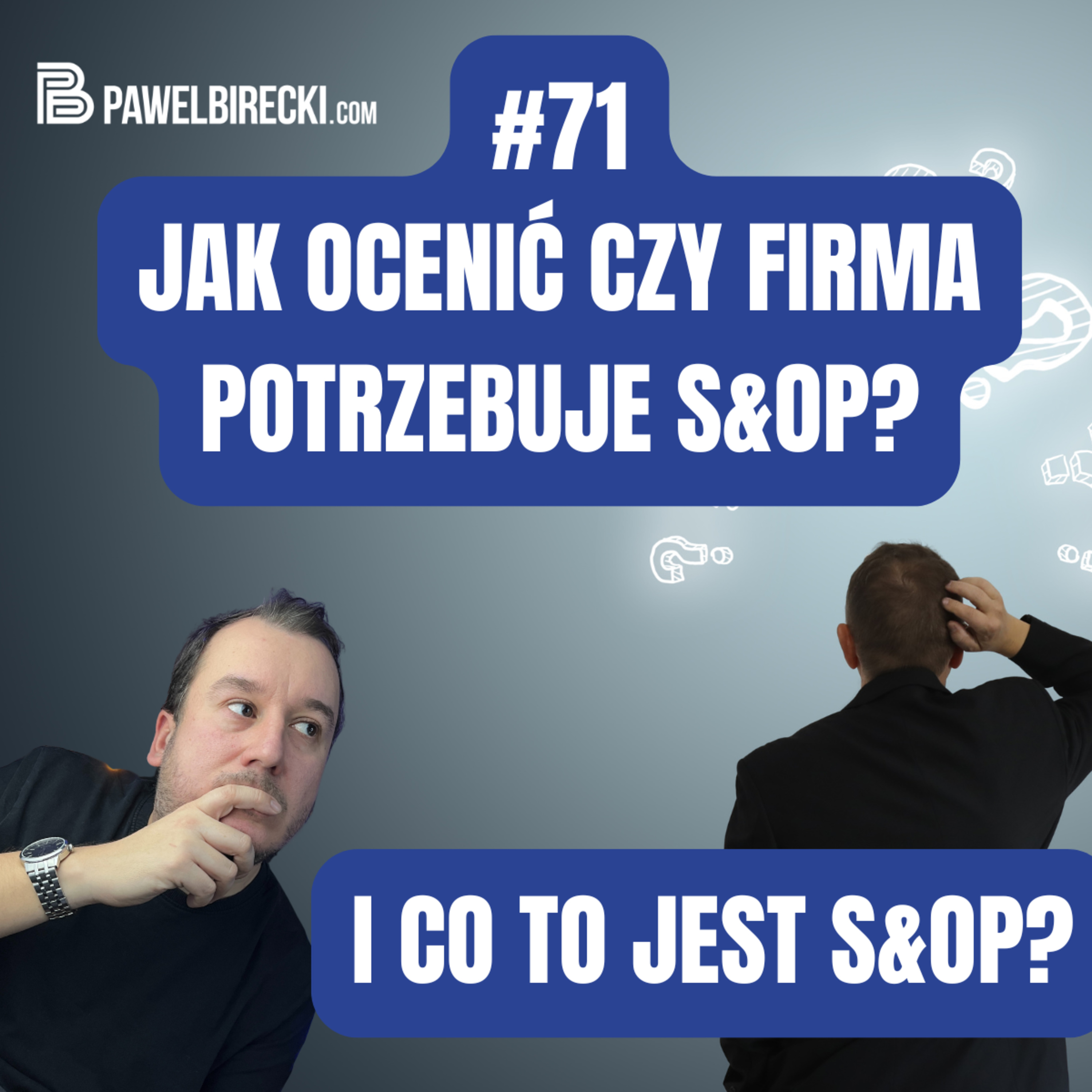 PBP - Paweł Birecki Podcast