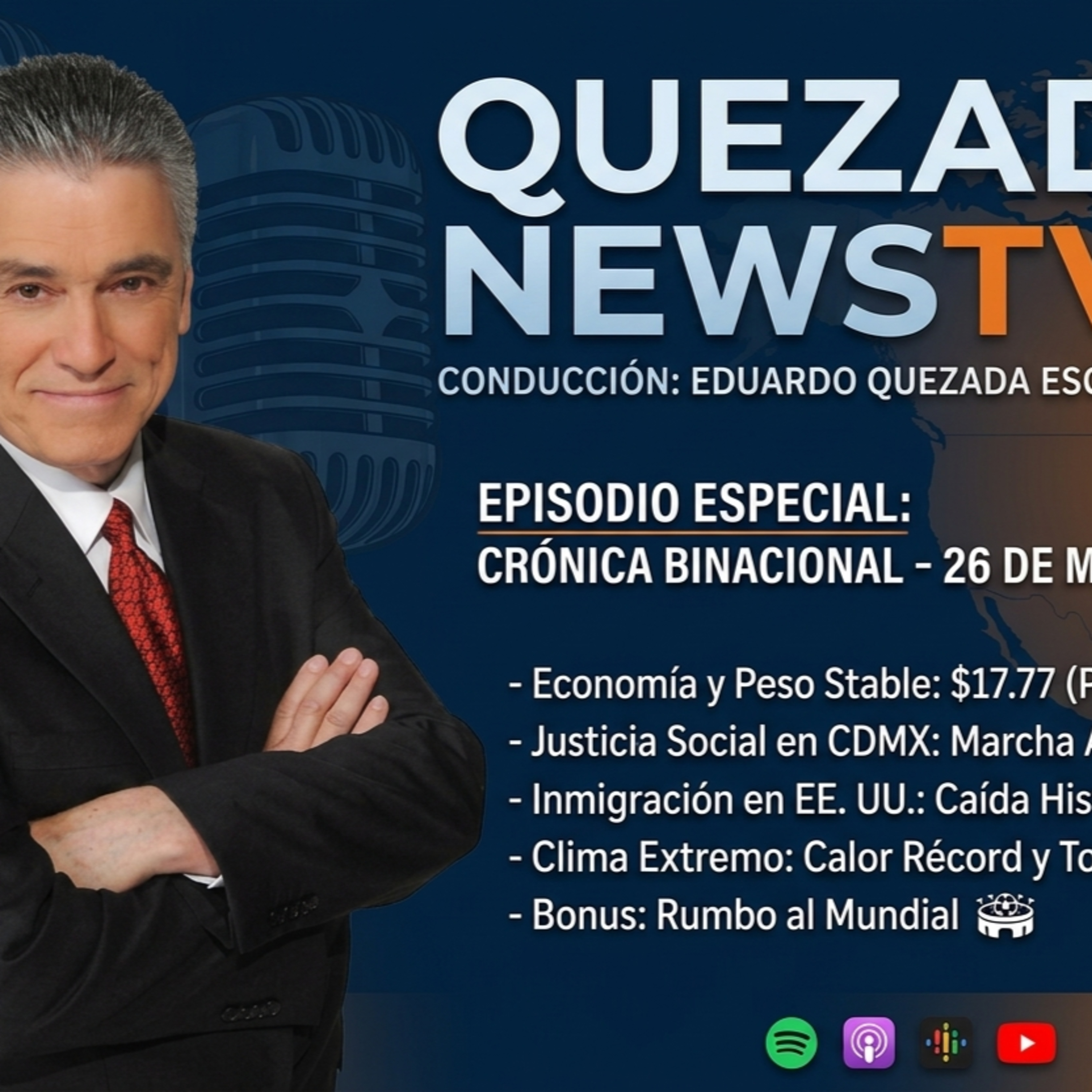 News Noticias Podcast Marzo 26, 2026 Quezada News TV (Eduardo) #QuezadaNewsTV episode artwork