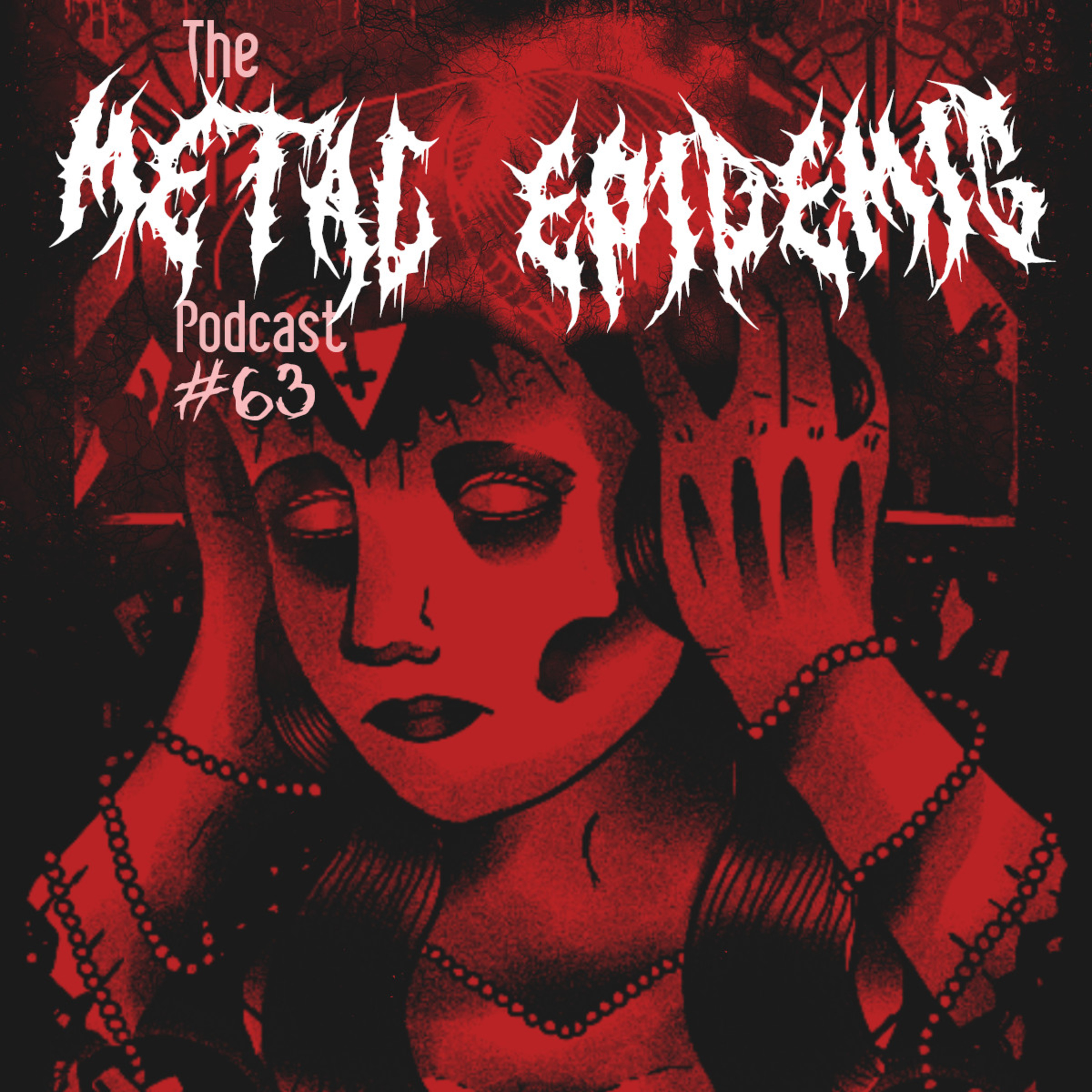 The Metal Epidemic Podcast - Episode 63 episode artwork