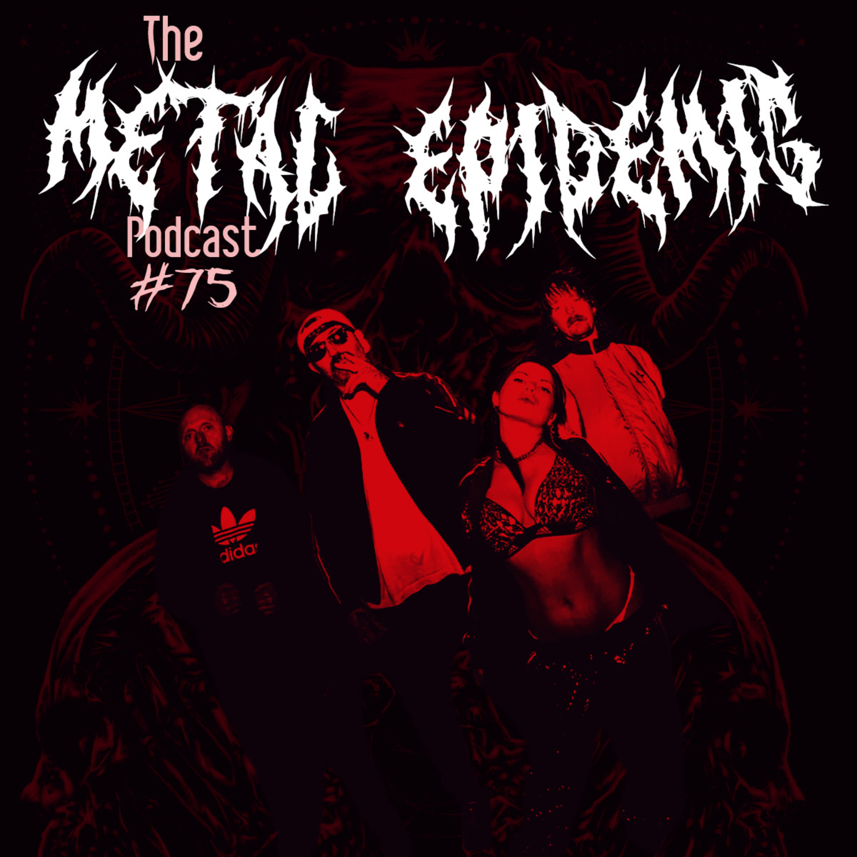 The Metal Epidemic Podcast - Episode 75 episode artwork