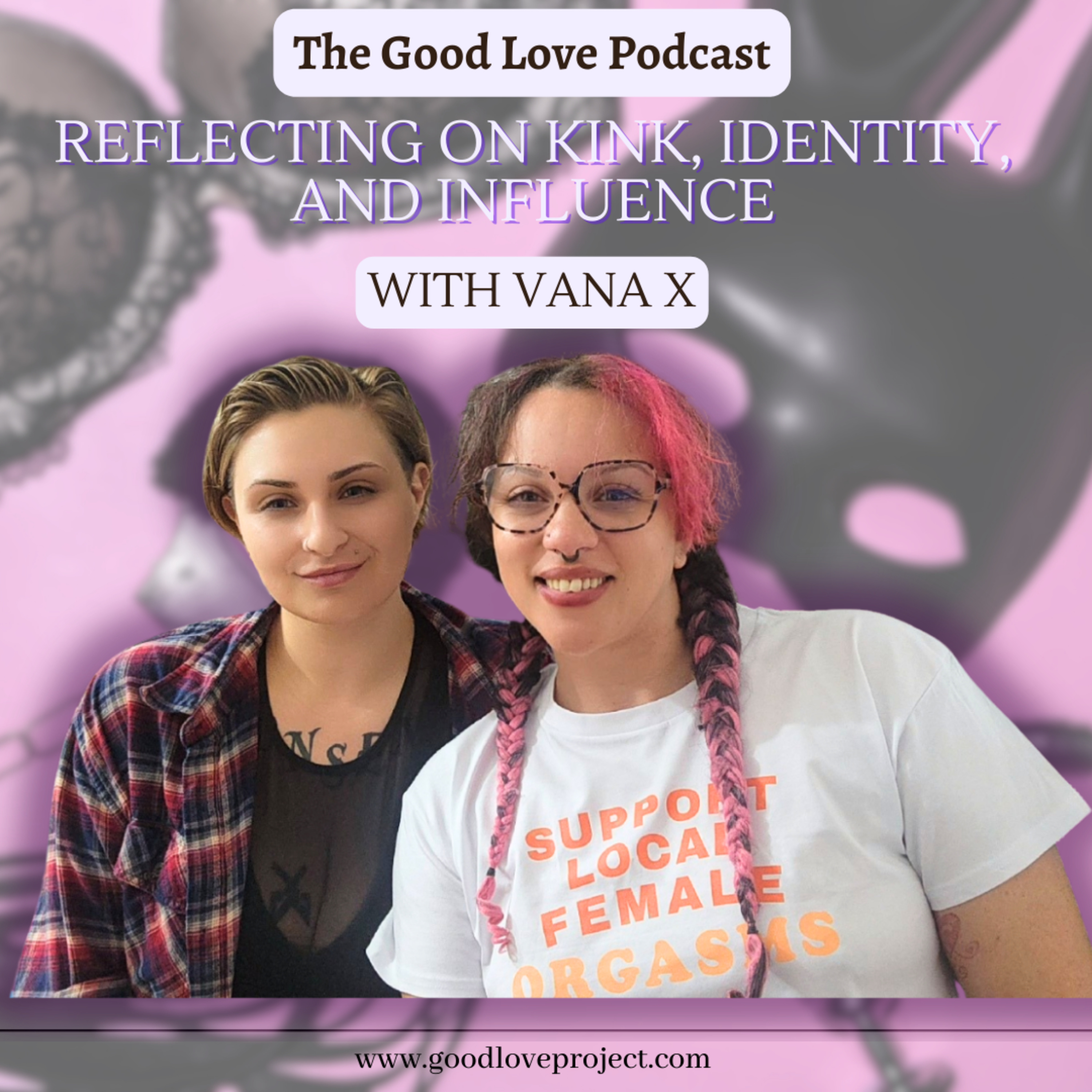 The Good Love Podcast