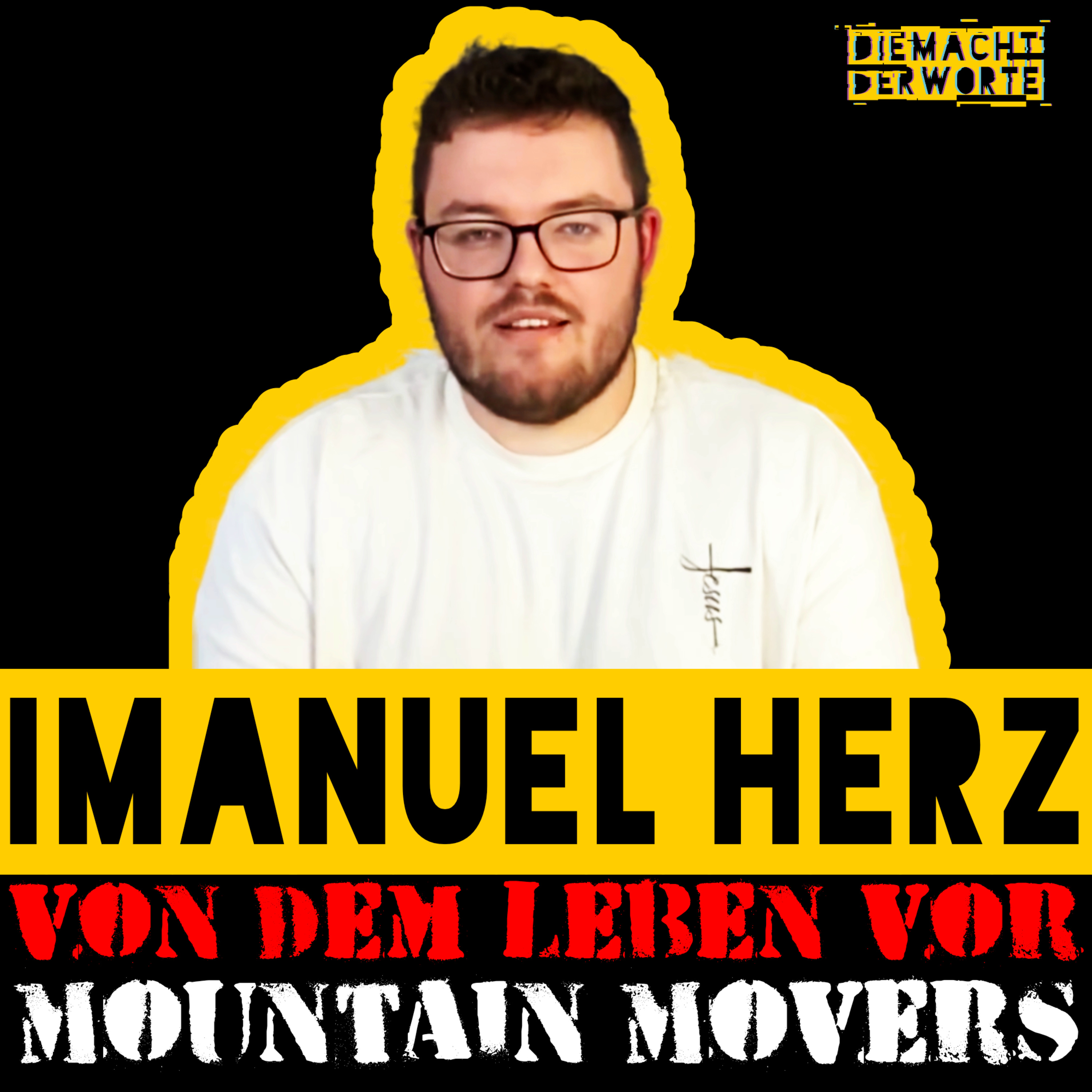 Mountain Movers Chef Imanuel Herz und seine kindlicher Glaube / geistiger Kampf / Lobpreis-Positionen / Ehebruch / episode artwork