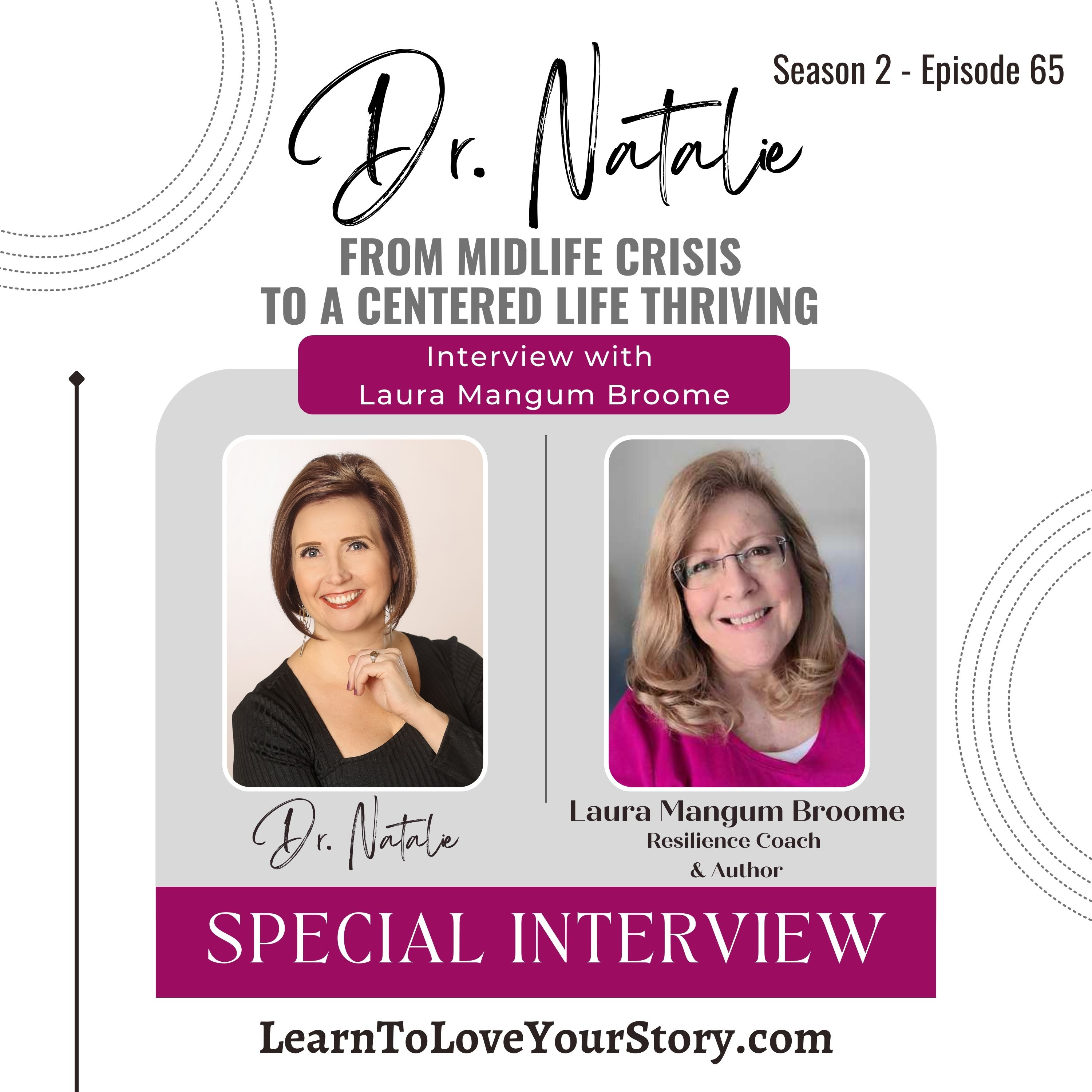 Dr. Natalie: Midlife Crisis to Centered-Life Thriving