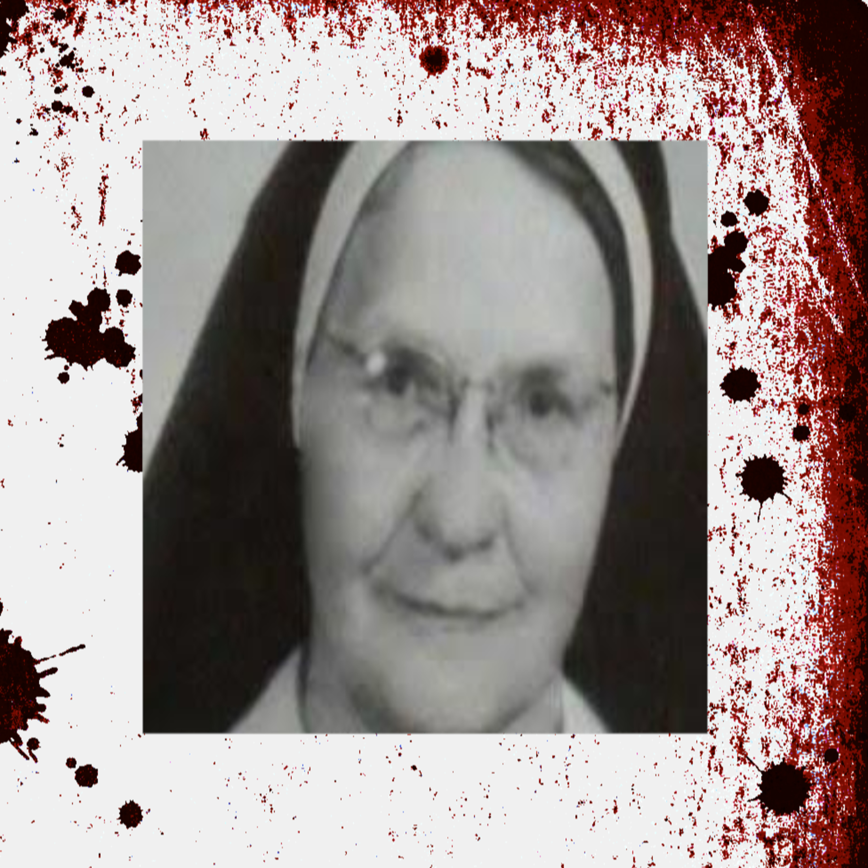 81: Good vs. Evil in Amarillo - The Halloween Murder of Sister Tadea Benz episode artwork