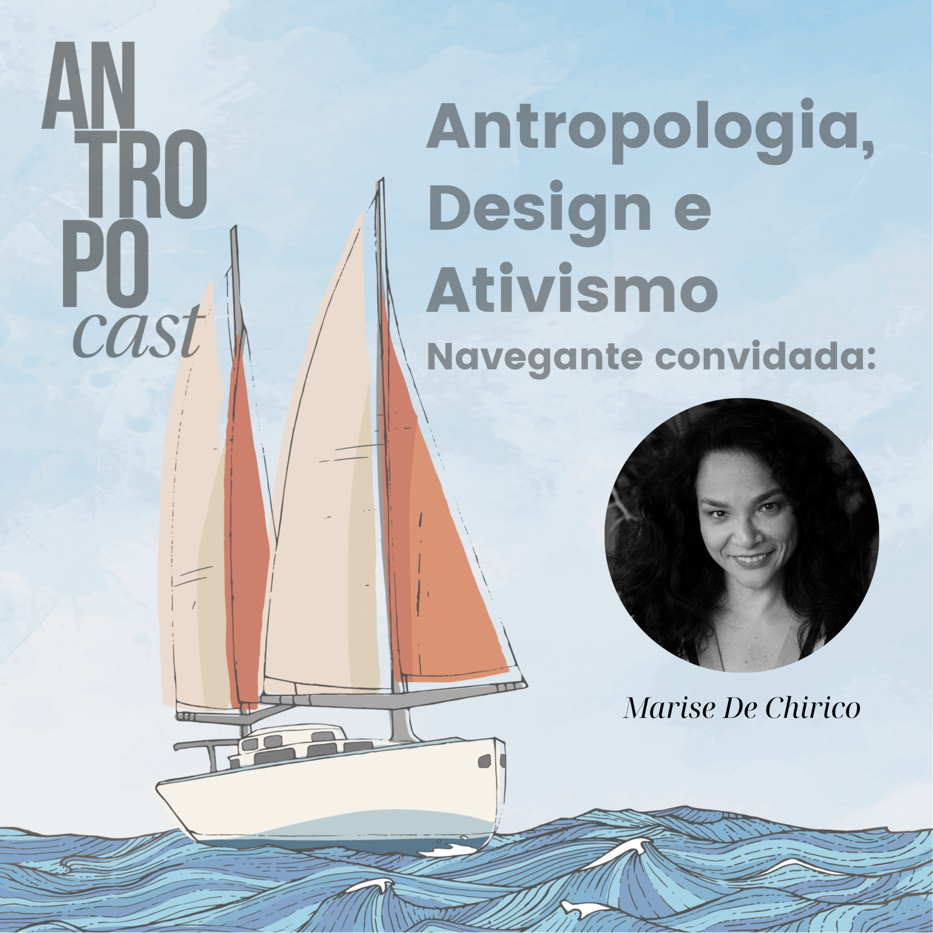 Antropocast: navegando pela Antropologia