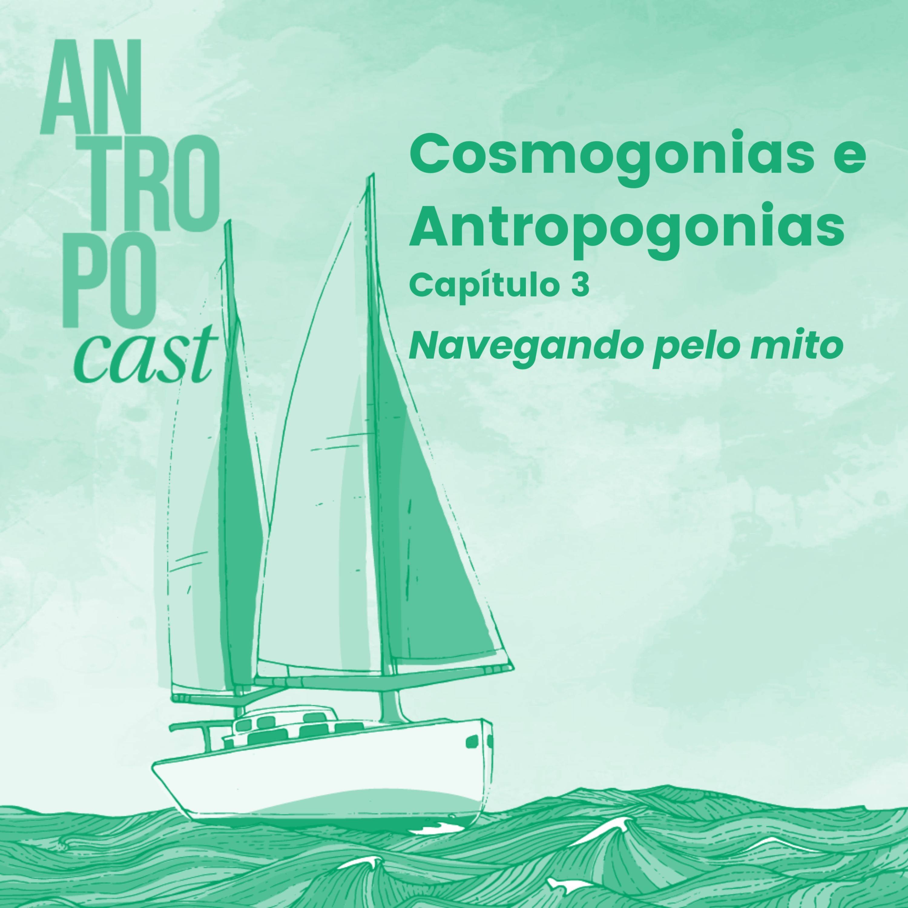 Antropocast: navegando pela Antropologia