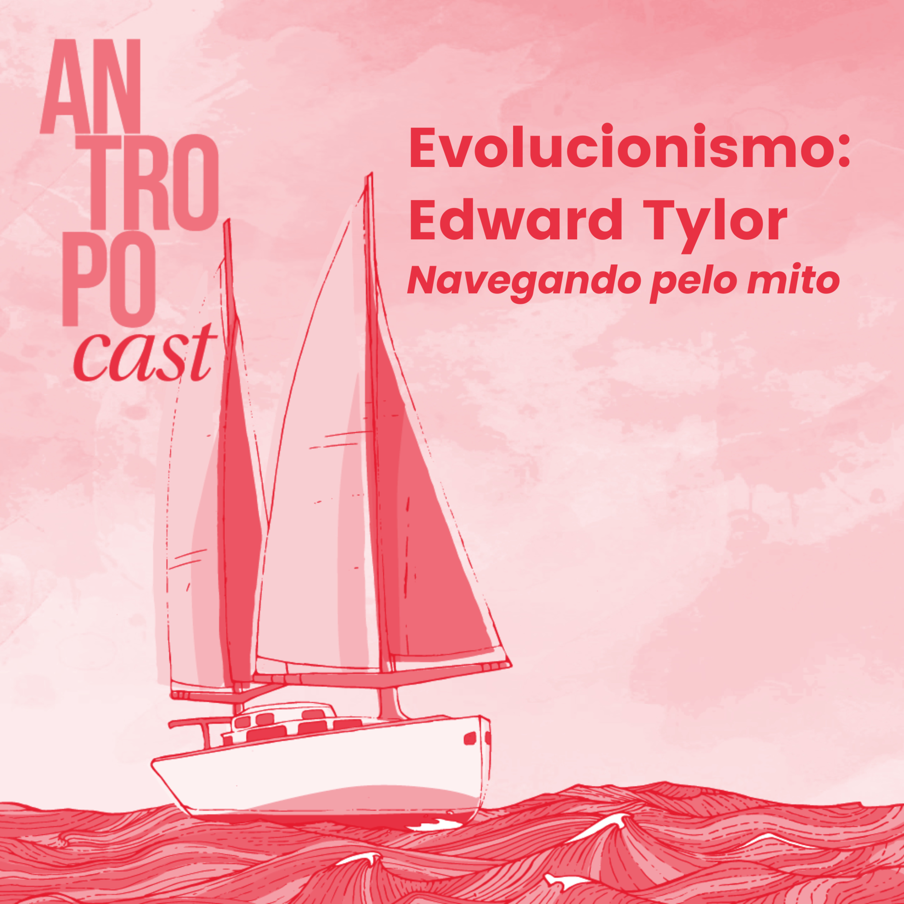 Antropocast: navegando pela Antropologia