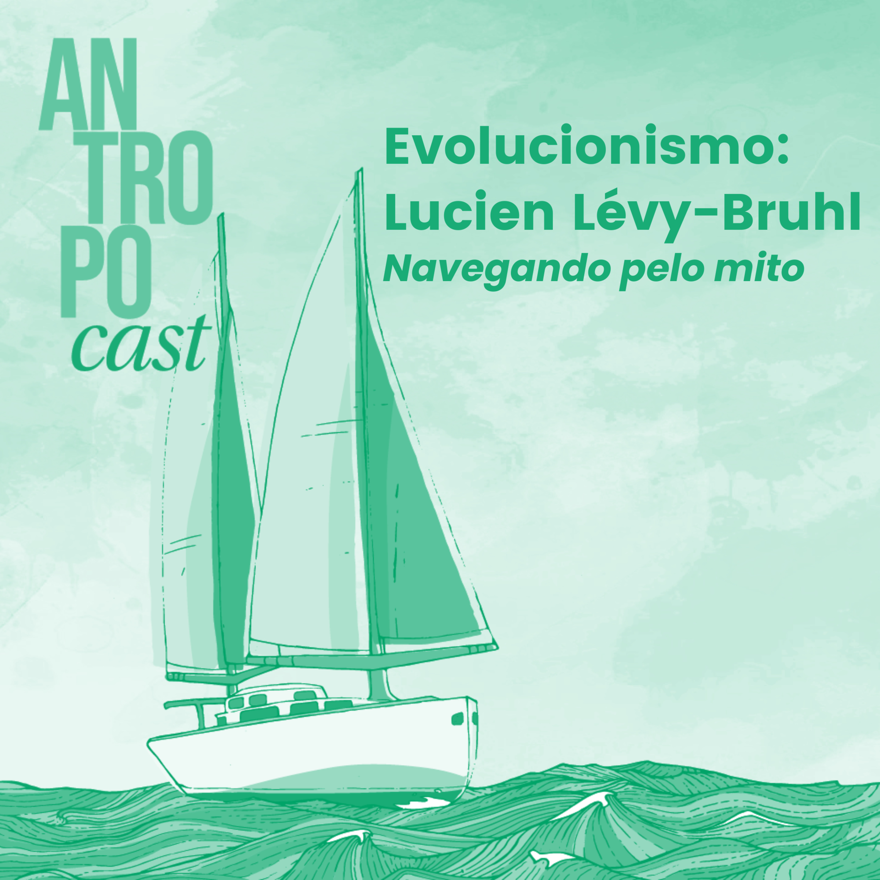 Antropocast: navegando pela Antropologia