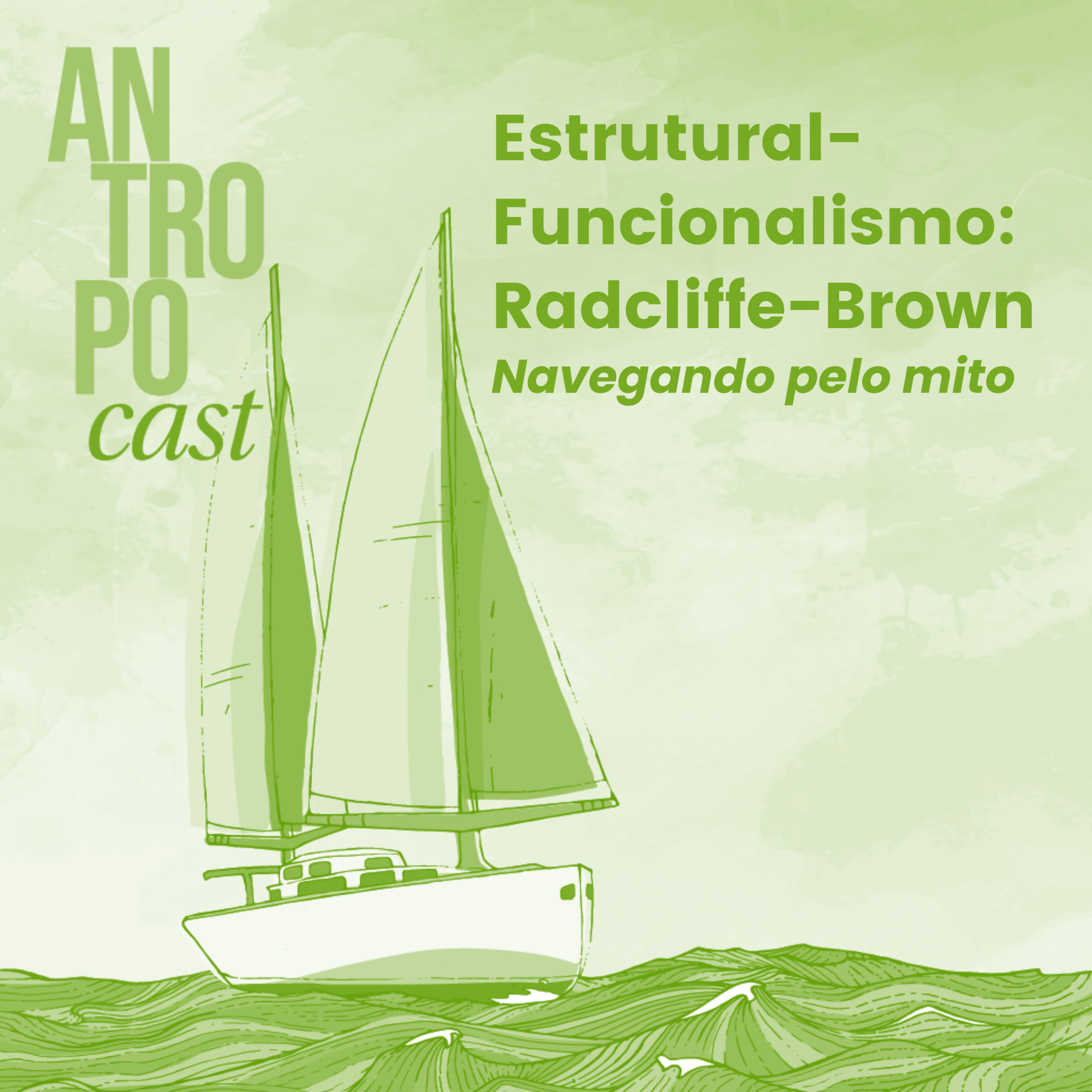 Antropocast: navegando pela Antropologia