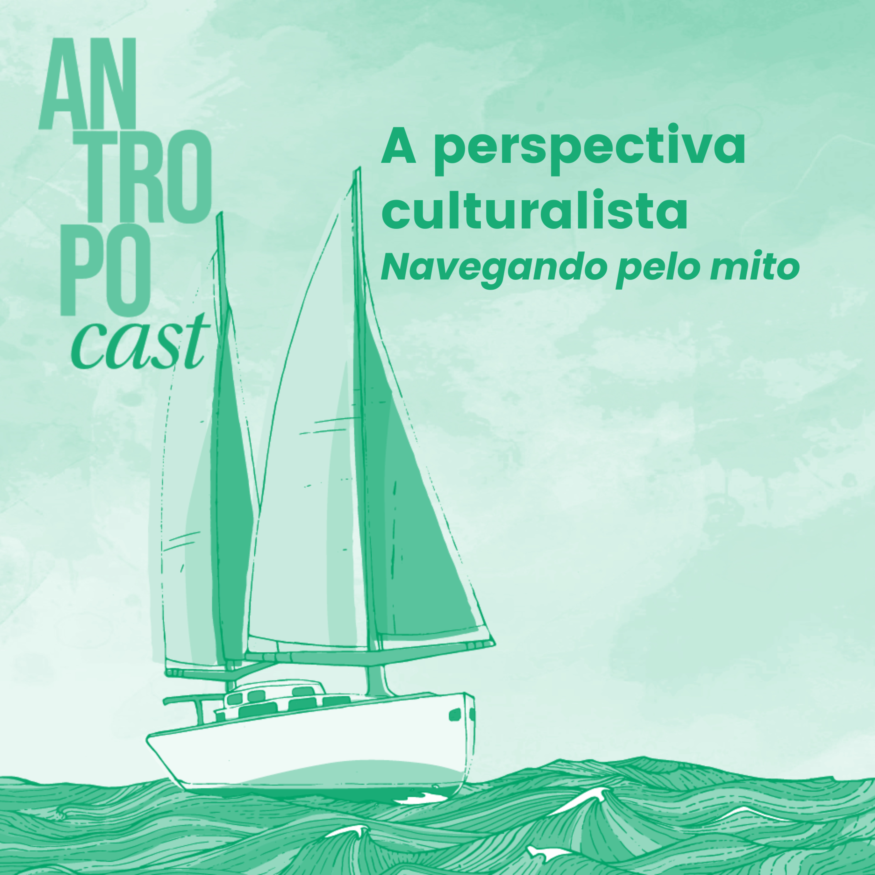 Antropocast: navegando pela Antropologia
