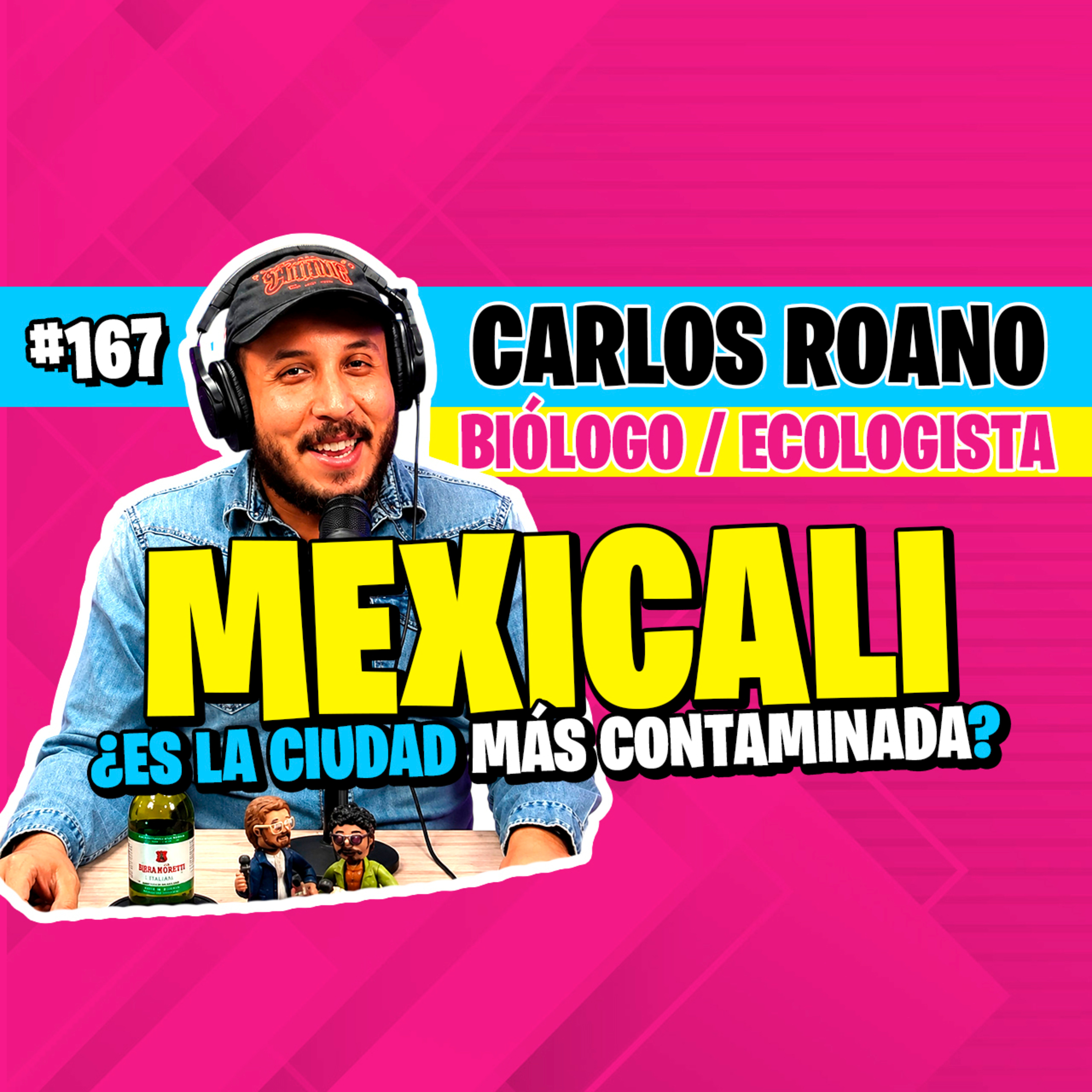 ►#167 - ¿Es Mexicali la ciudad MÁS CONTAMINADA de México? (Un Biólogo responde) 🏭⚠️ episode artwork