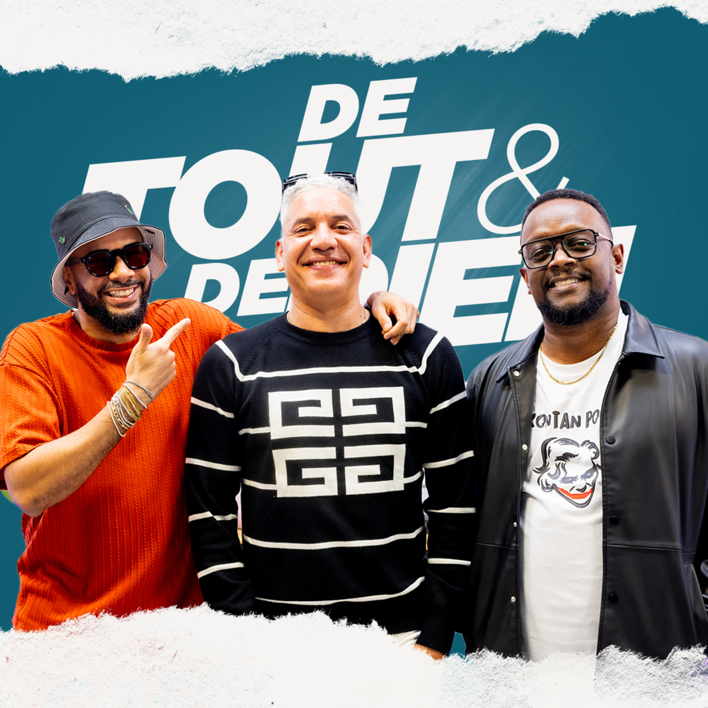 De Tout Et De Rien - 30 Avril 2025 | Envite: Tjo Zenny episode artwork