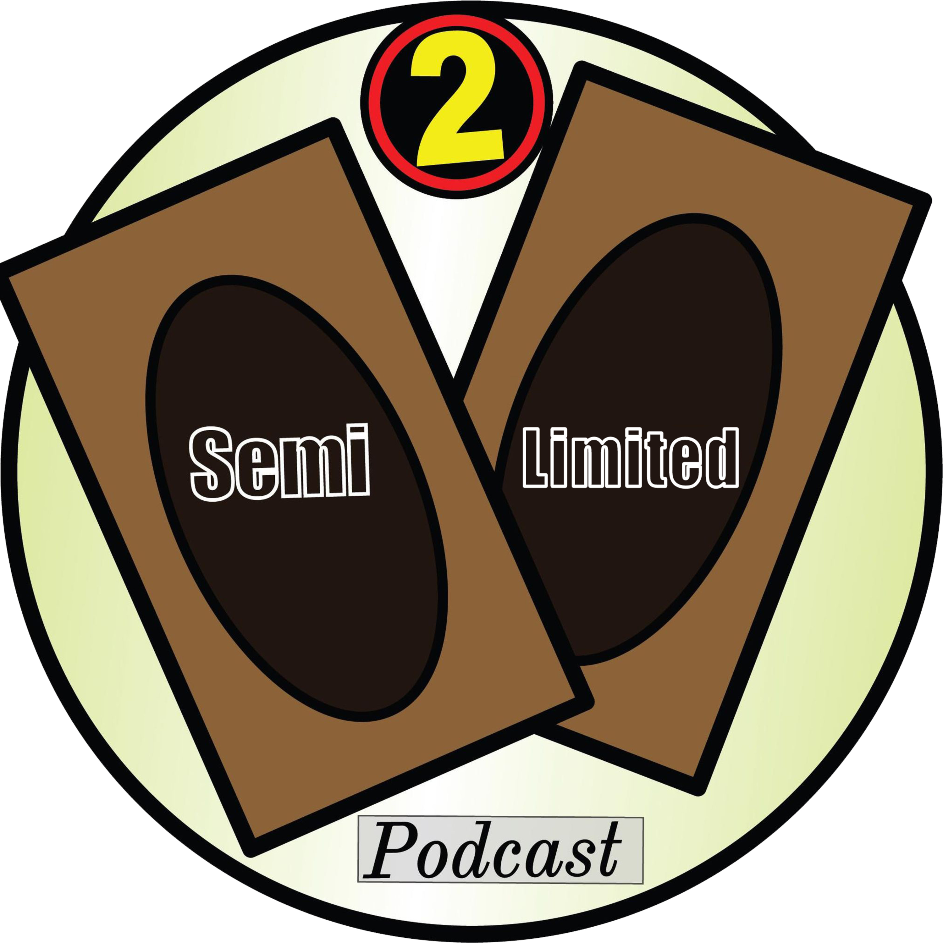Semi-Limited Podcast Ep: 0037 "A Peek Into Our Future" (ft. Jorge from HotP) episode artwork