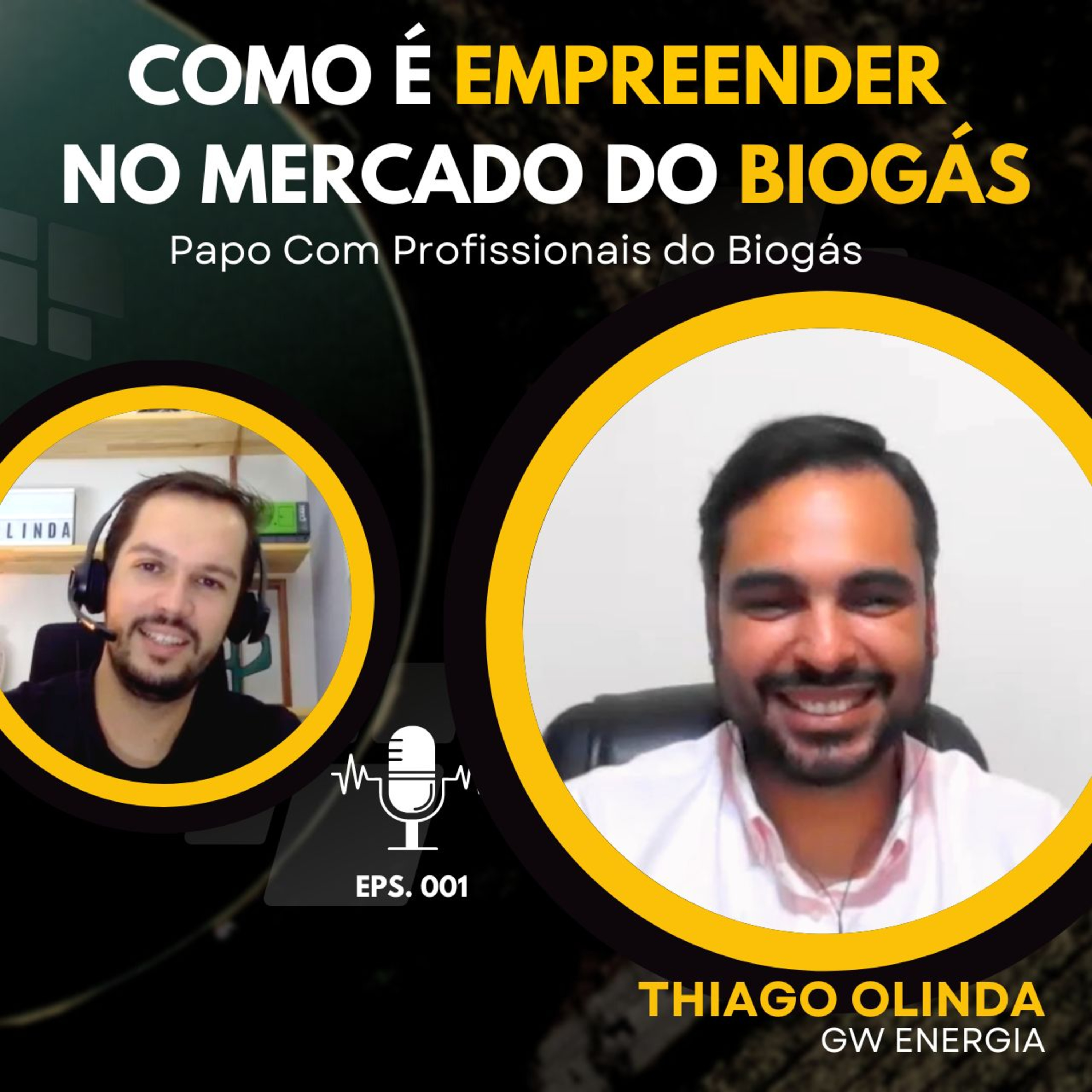 Como é Empreender e Fazer Negócios no Mercado de Biogás | Thiago Olinda - GW Energia  episode artwork