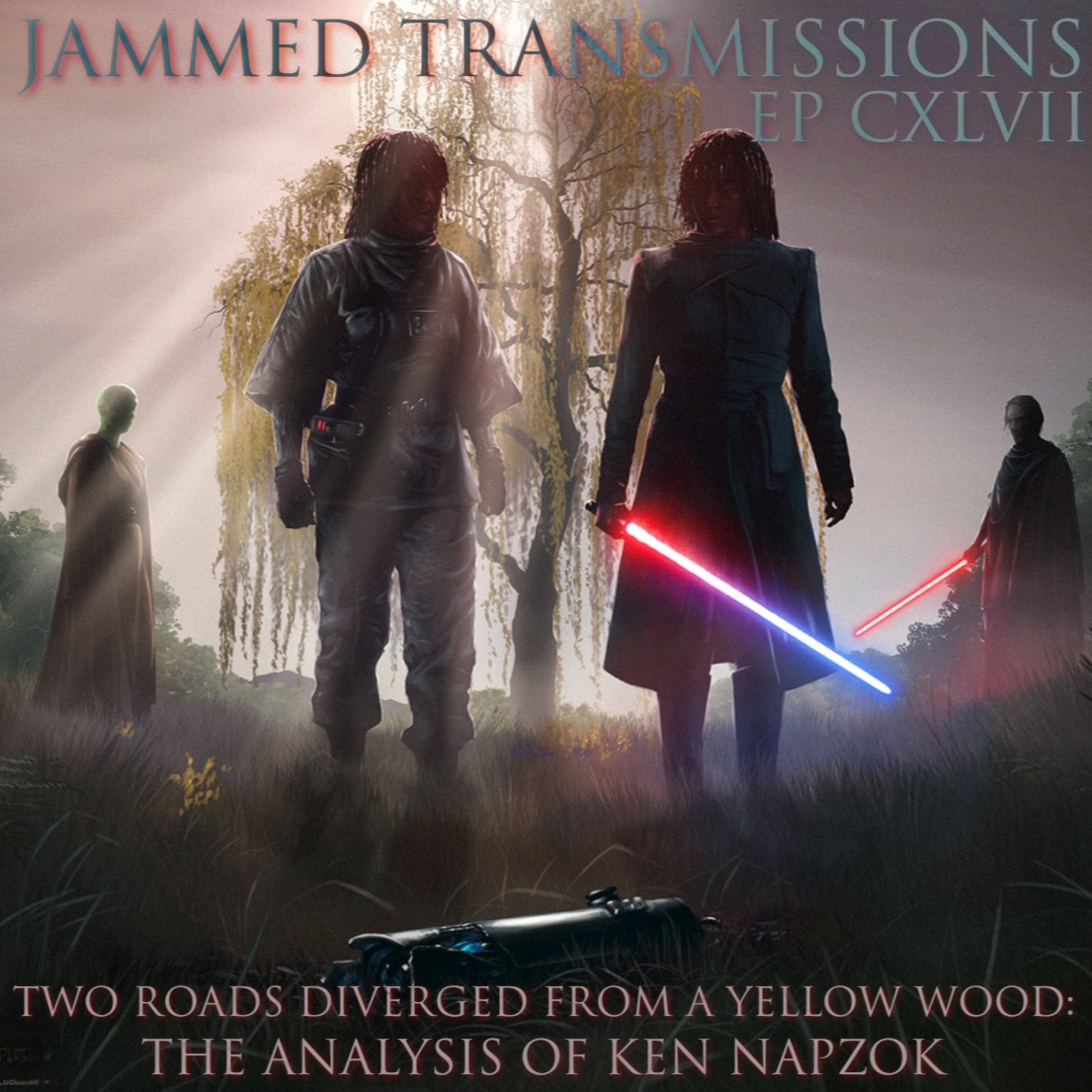 Episode CXLVII - Two Roads Diverged From A Yellow Wood: The Analysis of Ken Napzok  episode artwork