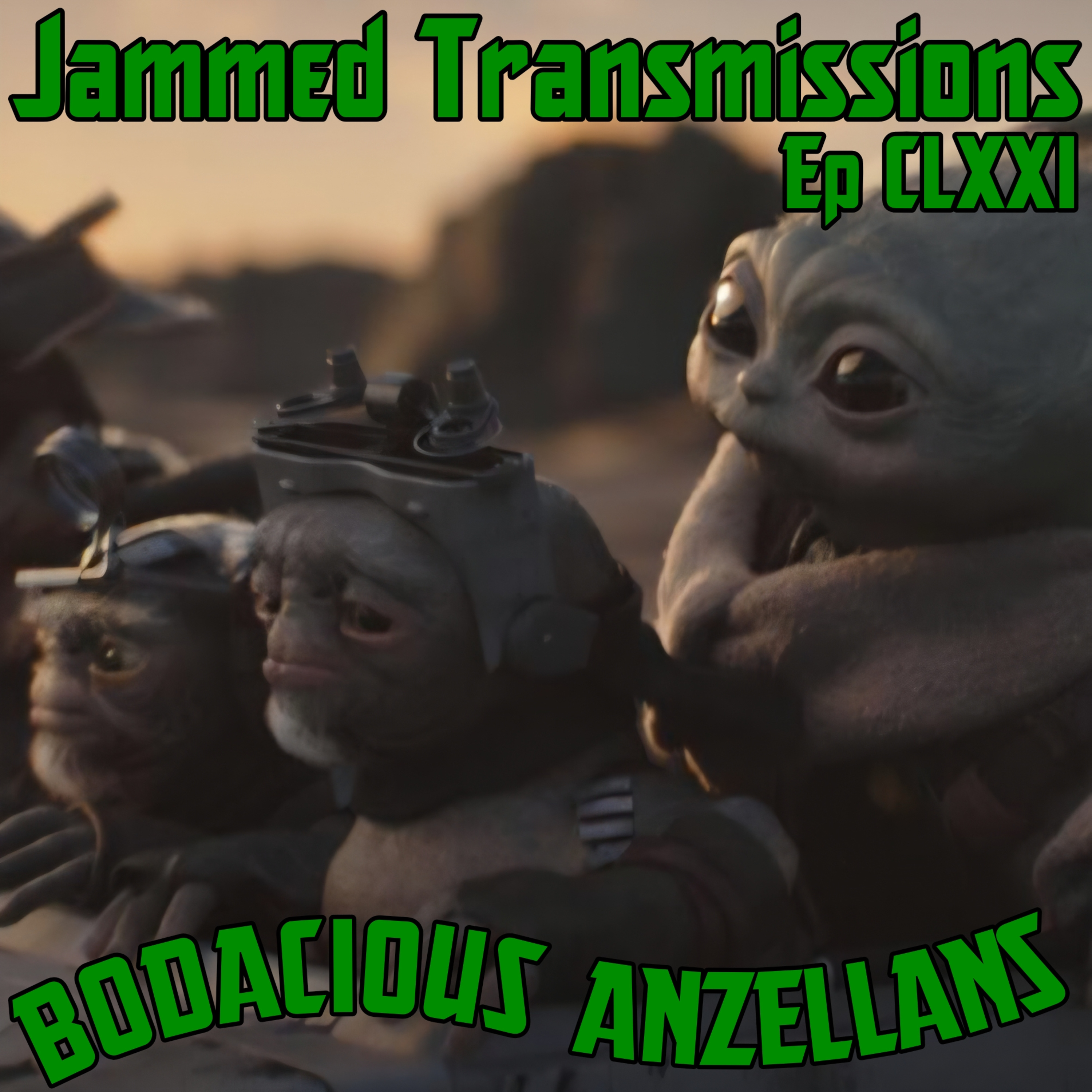 Episode CLXXI - Bodacious Anzellans episode artwork