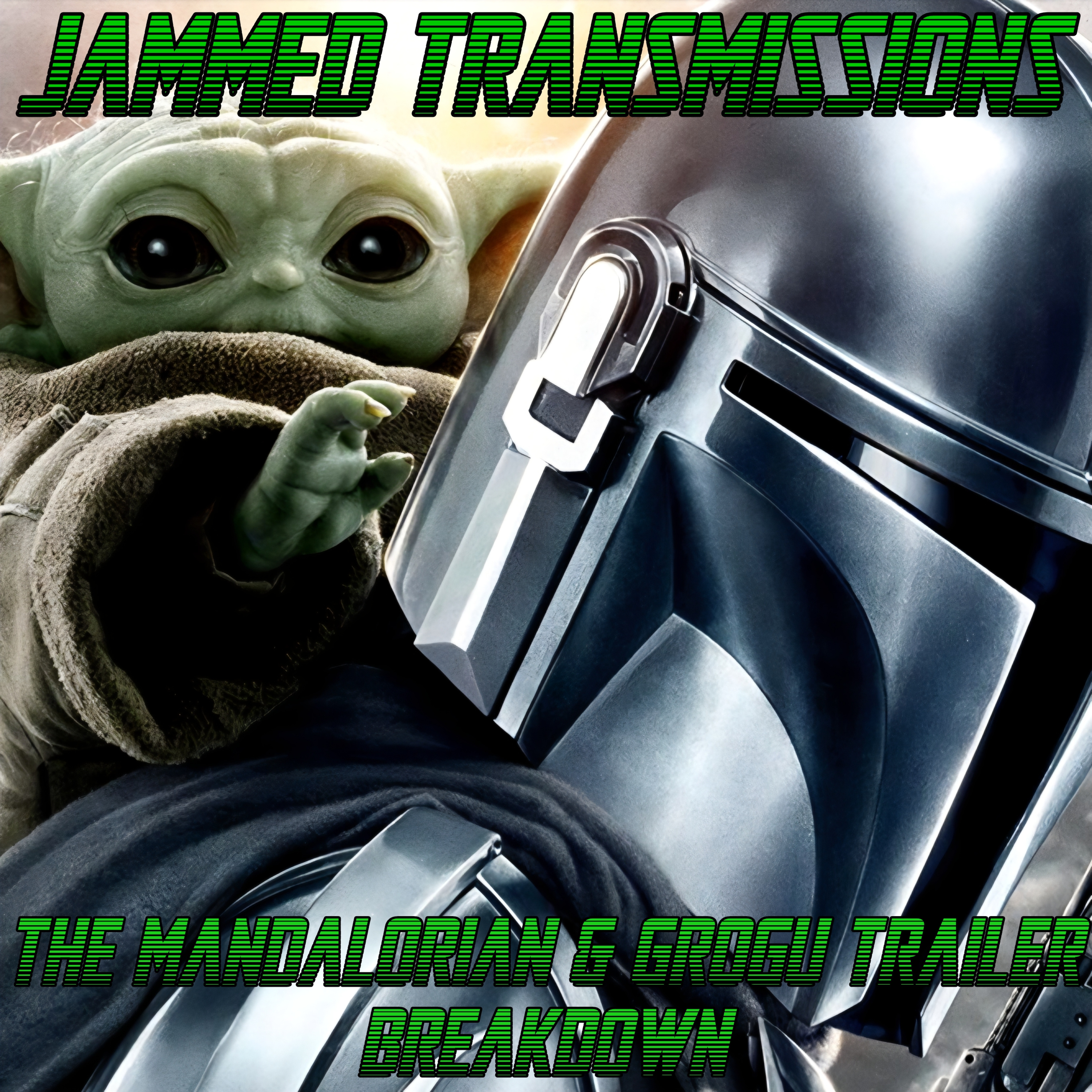 The Mandalorian & Grogu Trailer Breakdown episode artwork